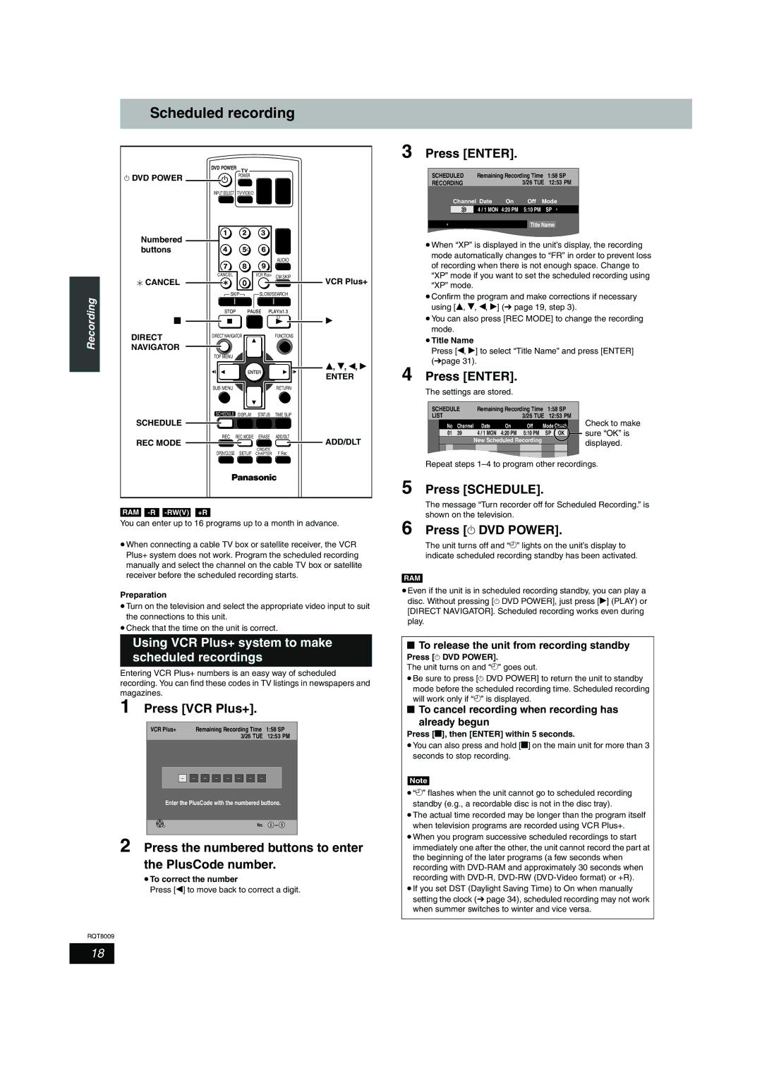 Panasonic DMR-ES10 Scheduled recording, Press VCR Plus+, Press Schedule, To release the unit from recording standby 