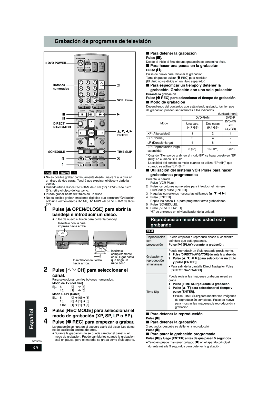 Panasonic DMR-ES10 warranty Grabación de programas de televisión, Pulse 1 2 CH para seleccionar el canal 