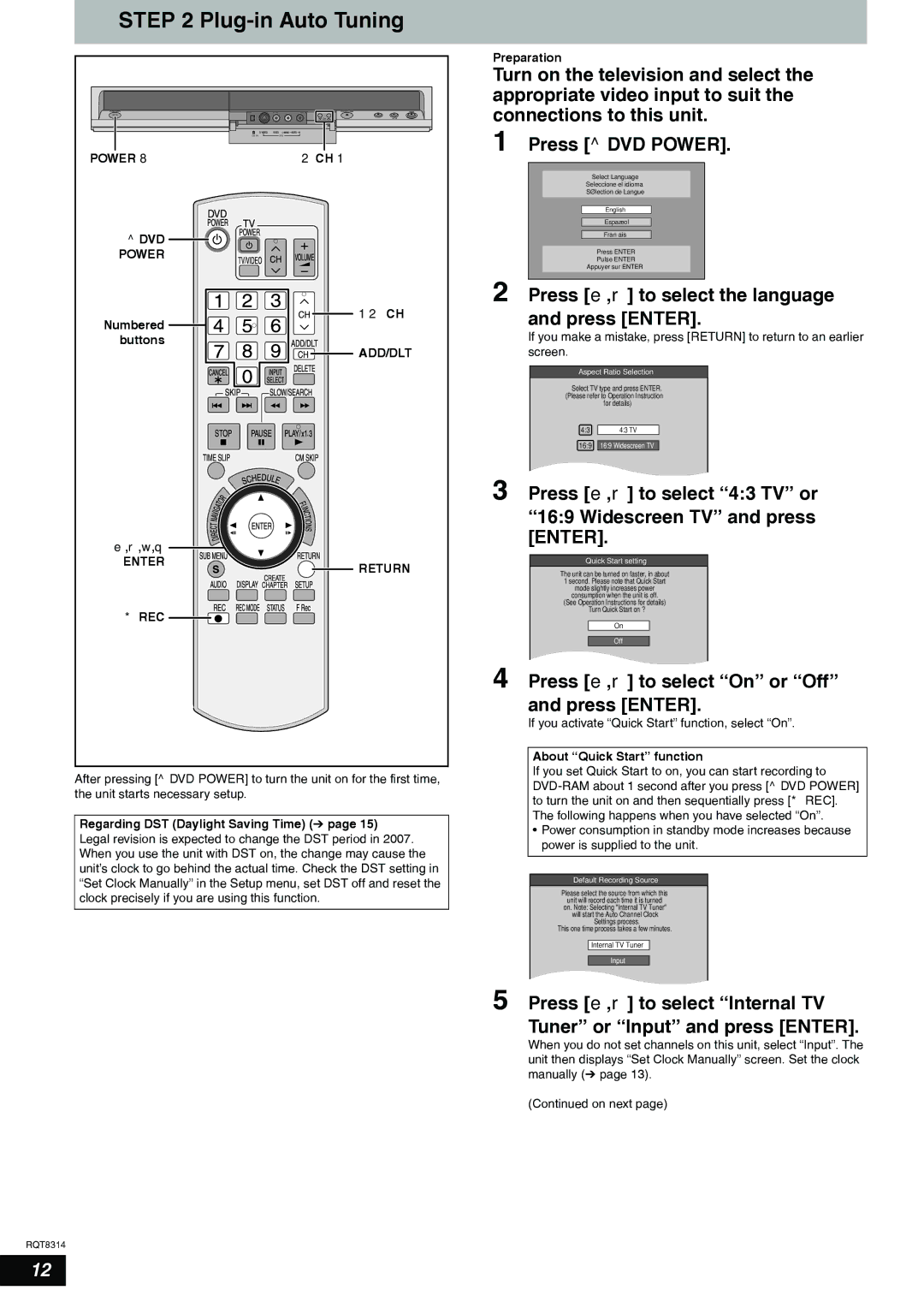 Panasonic DMR-ES15 warranty Plug-in Auto Tuning, Press e,r to select the language and press Enter 