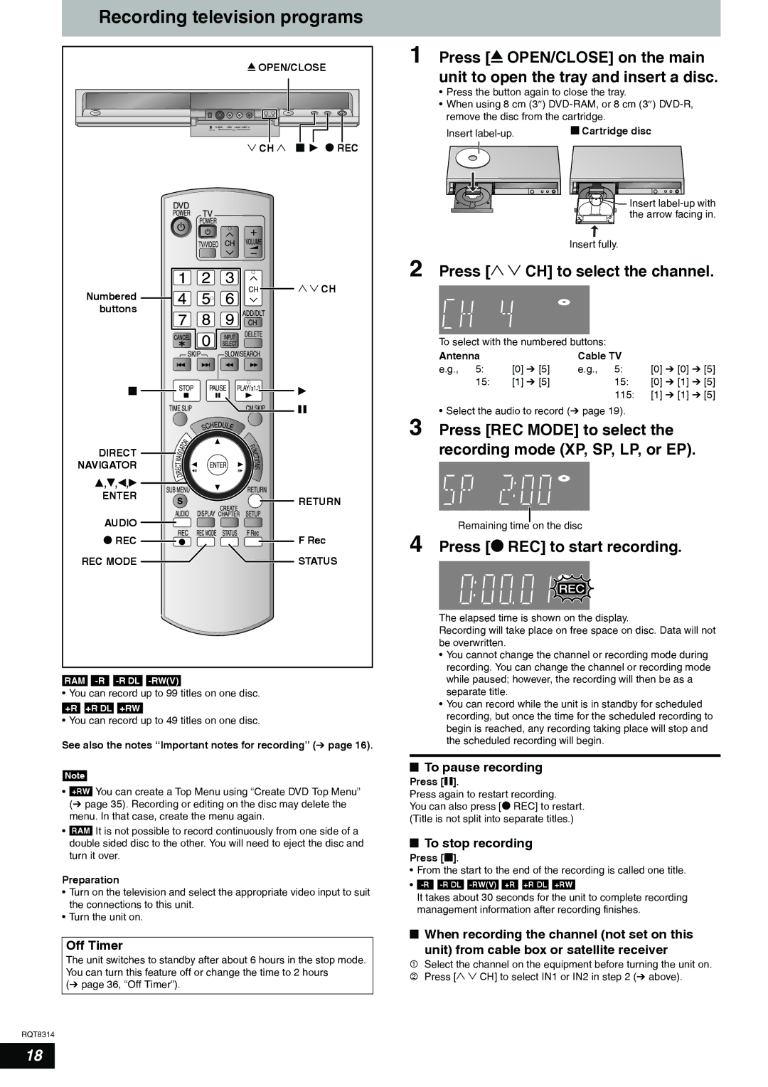 Panasonic DMR-ES15 warranty Recording television programs, Press 1 2 CH to select the channel, Press REC Mode to select 