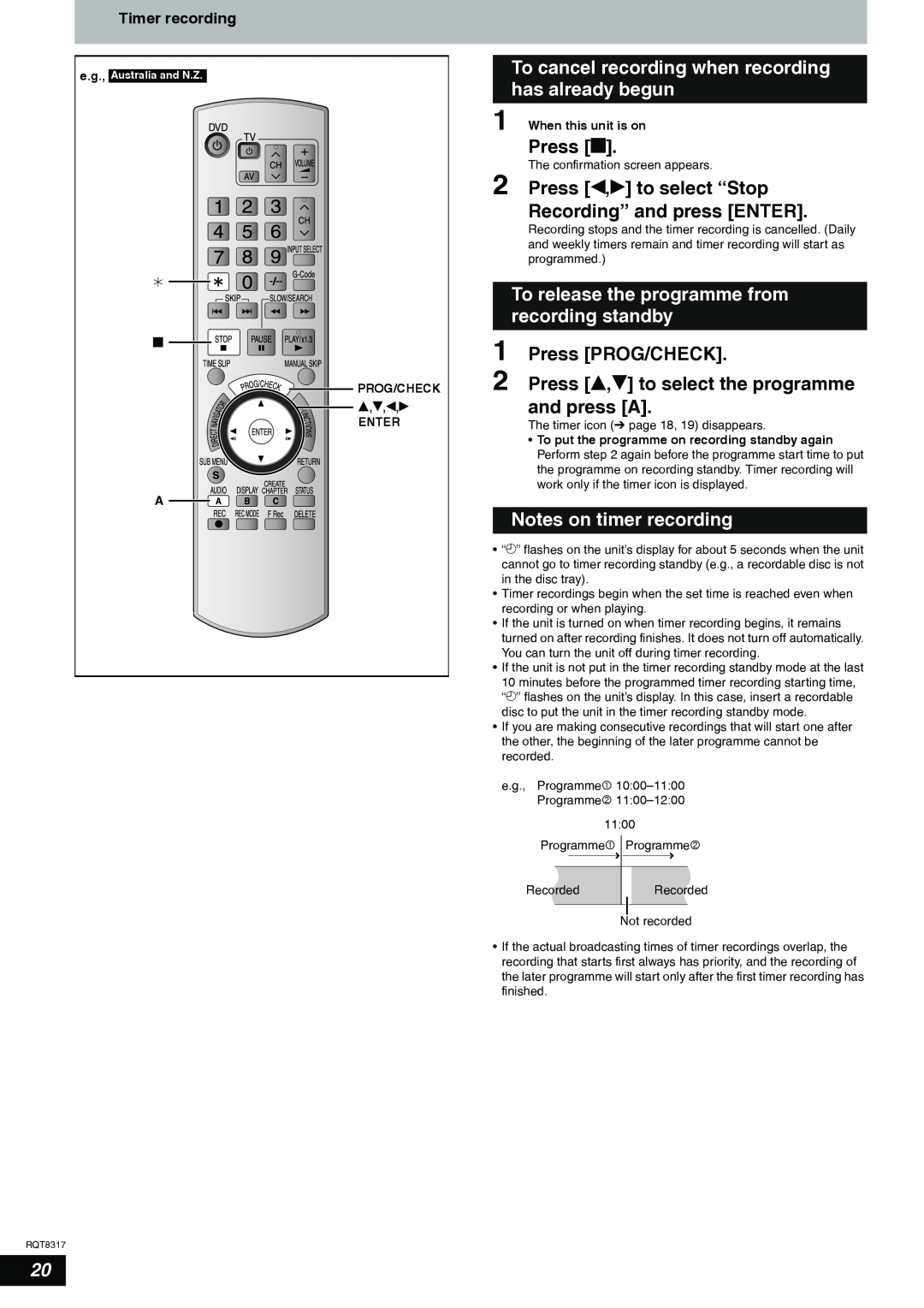 Panasonic DMR-ES15 manual To cancel recording when recording has already begun, Press g, Notes on timer recording, e,r,w,q 