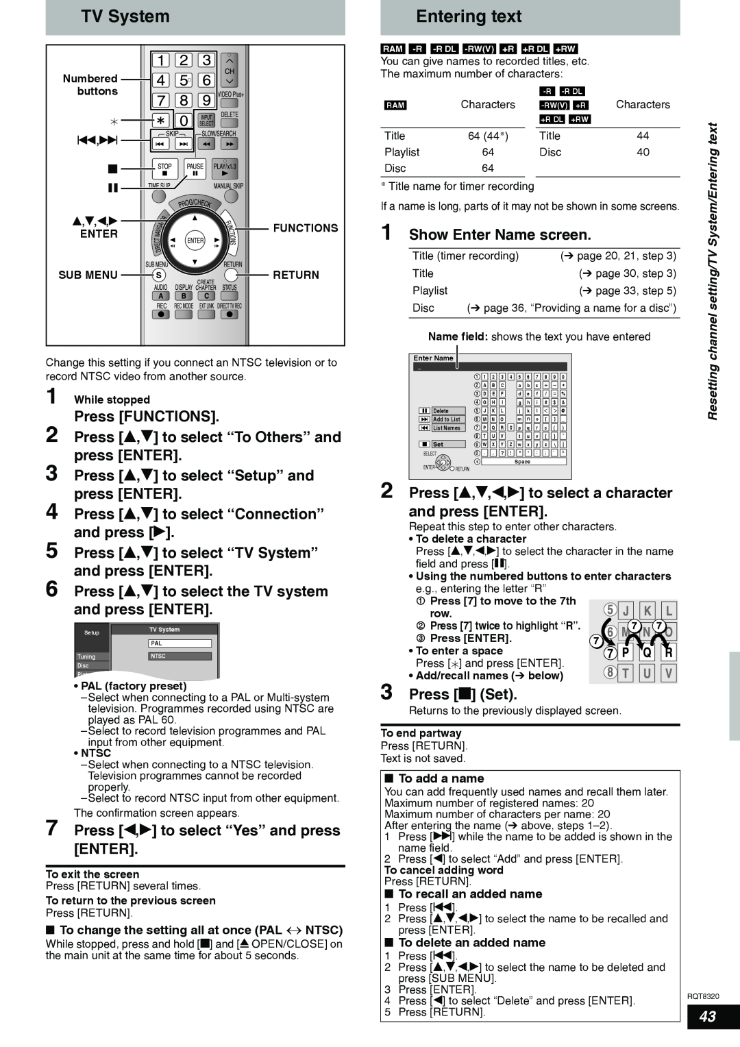 Panasonic DMR-ES15EB manual Press e,r to select “Connection”, and press q, Press e,r to select “TV System”, and press ENTER 