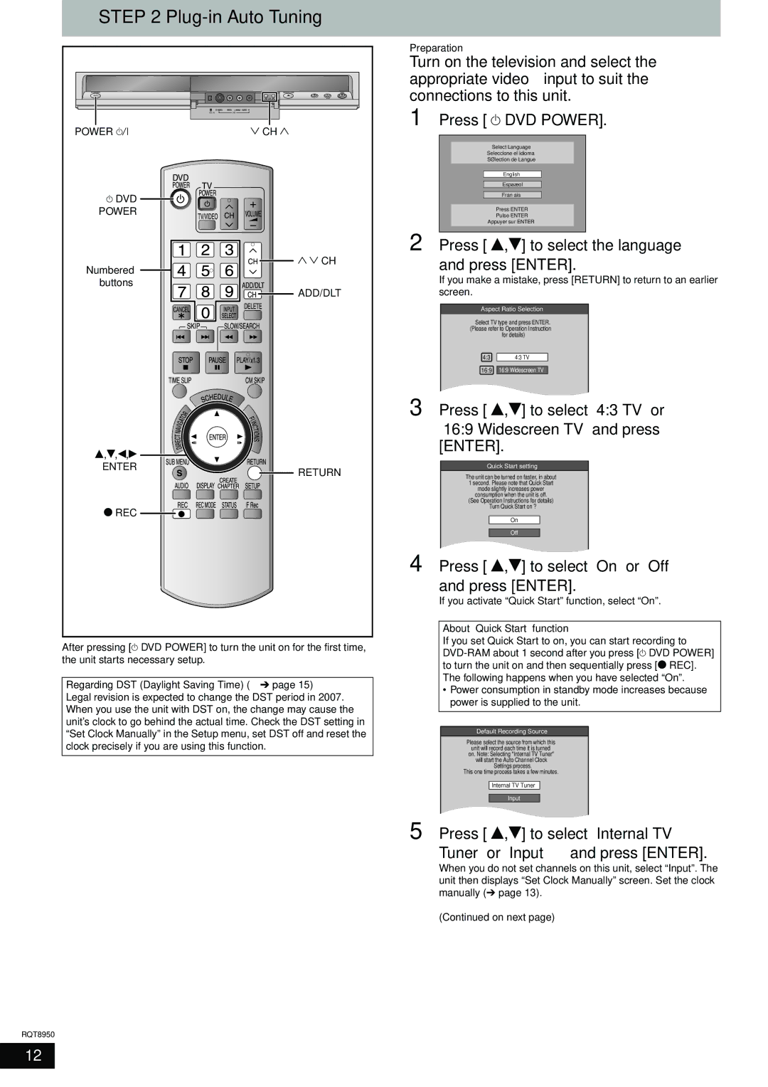 Panasonic DMR-ES16 warranty Plug-in Auto Tuning, Press e,r to select the language and press Enter 