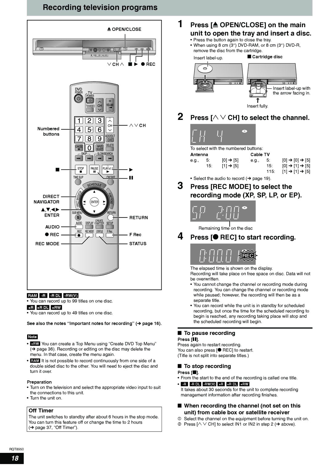 Panasonic DMR-ES16 warranty Recording television programs, Press 1 2 CH to select the channel, Press REC Mode to select 