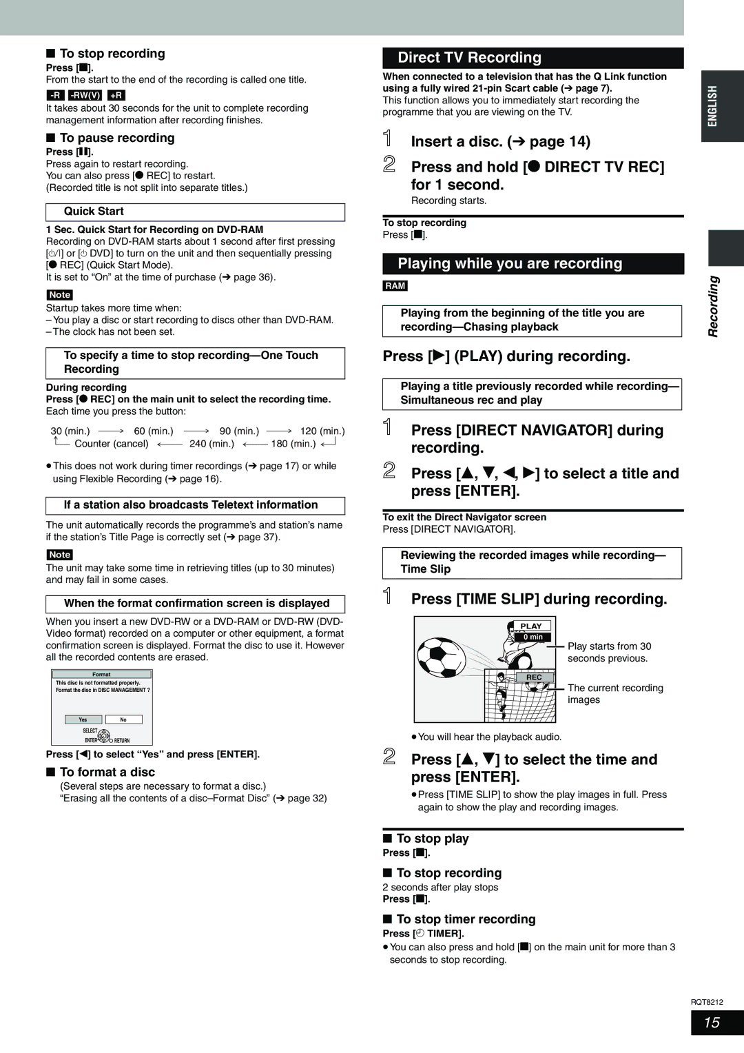 Panasonic DMR-ES20 operating instructions Direct TV Recording, Playing while you are recording 