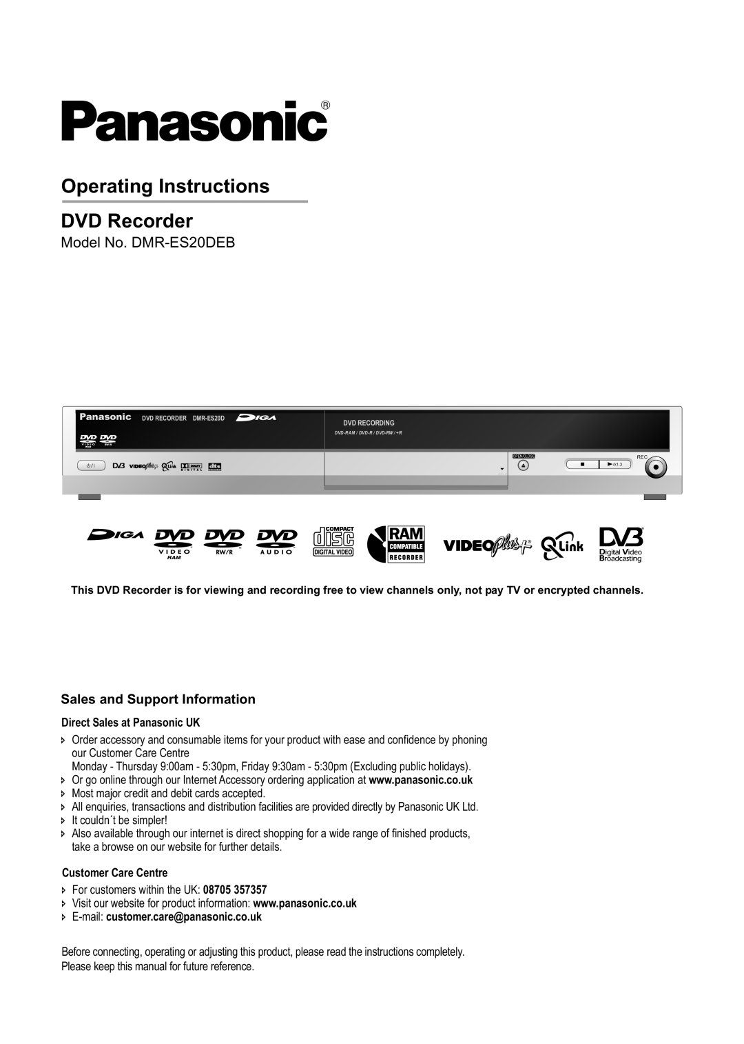 Panasonic DMR-ES20DEB manual Operating Instructions DVD Recorder, Sales and Support Information, Customer Care Centre 