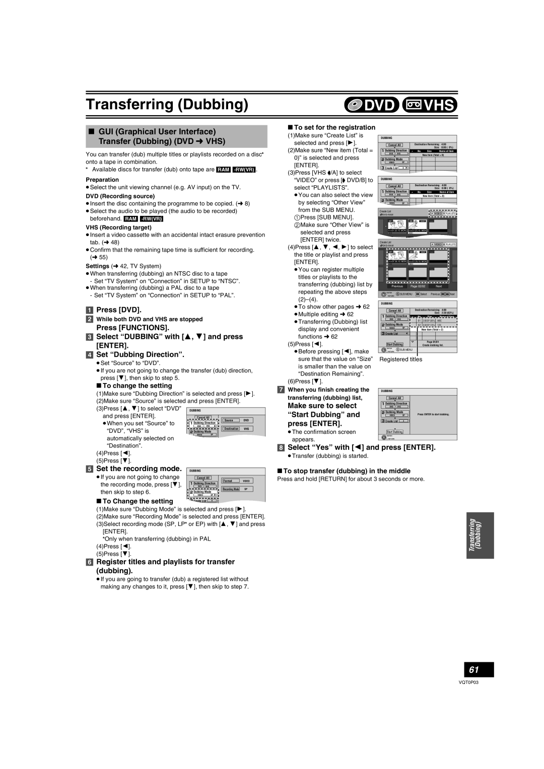 Panasonic DMR-ES30V operating instructions Transfer Dubbing DVD l VHS, Make sure to select Start Dubbing and press Enter 