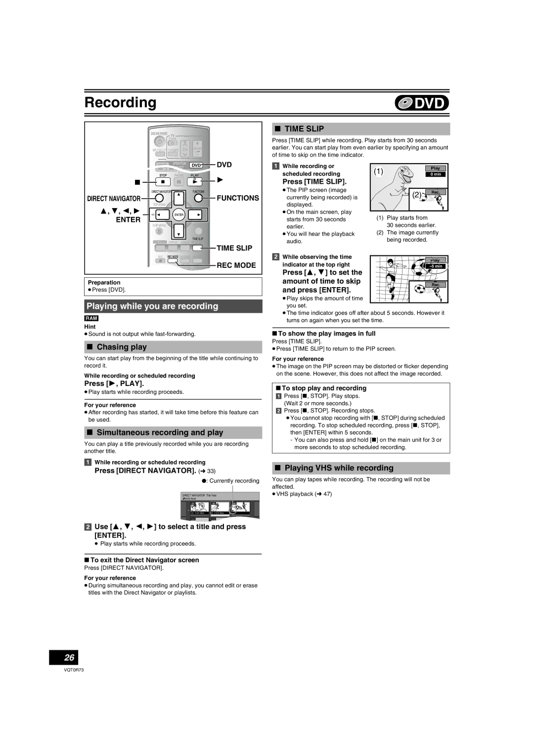 Panasonic DMR-ES40V operating instructions Playing while you are recording, Chasing play, Simultaneous recording and play 