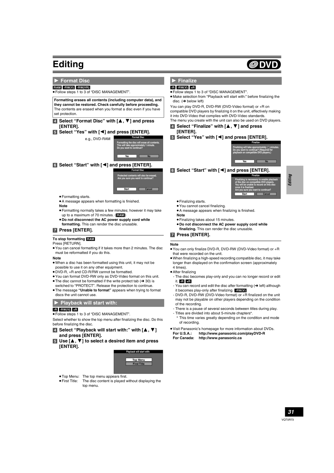 Panasonic DMR-ES40V Format Disc, Playback will start with, Finalize, ≥Do not disconnect the AC power supply cord while 