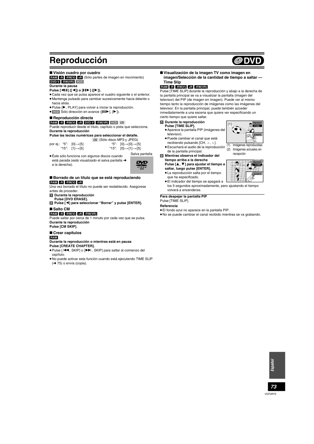 Panasonic DMR-ES40V Visión cuadro por cuadro, Borrado de un título que se está reproduciendo, Salto CM, Crear capítulos 