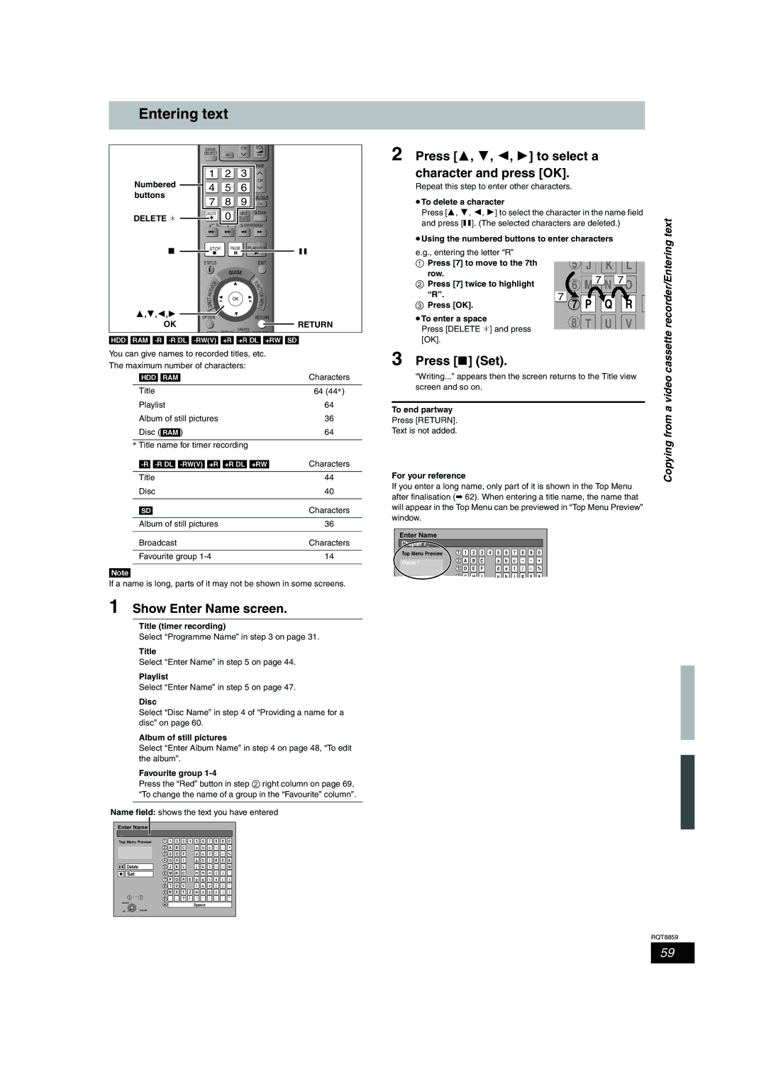 Panasonic DMR-EX87 Entering text, Show Enter Name screen, Press 3, 4, 2, 1 to select a character and press OK, Press Set 