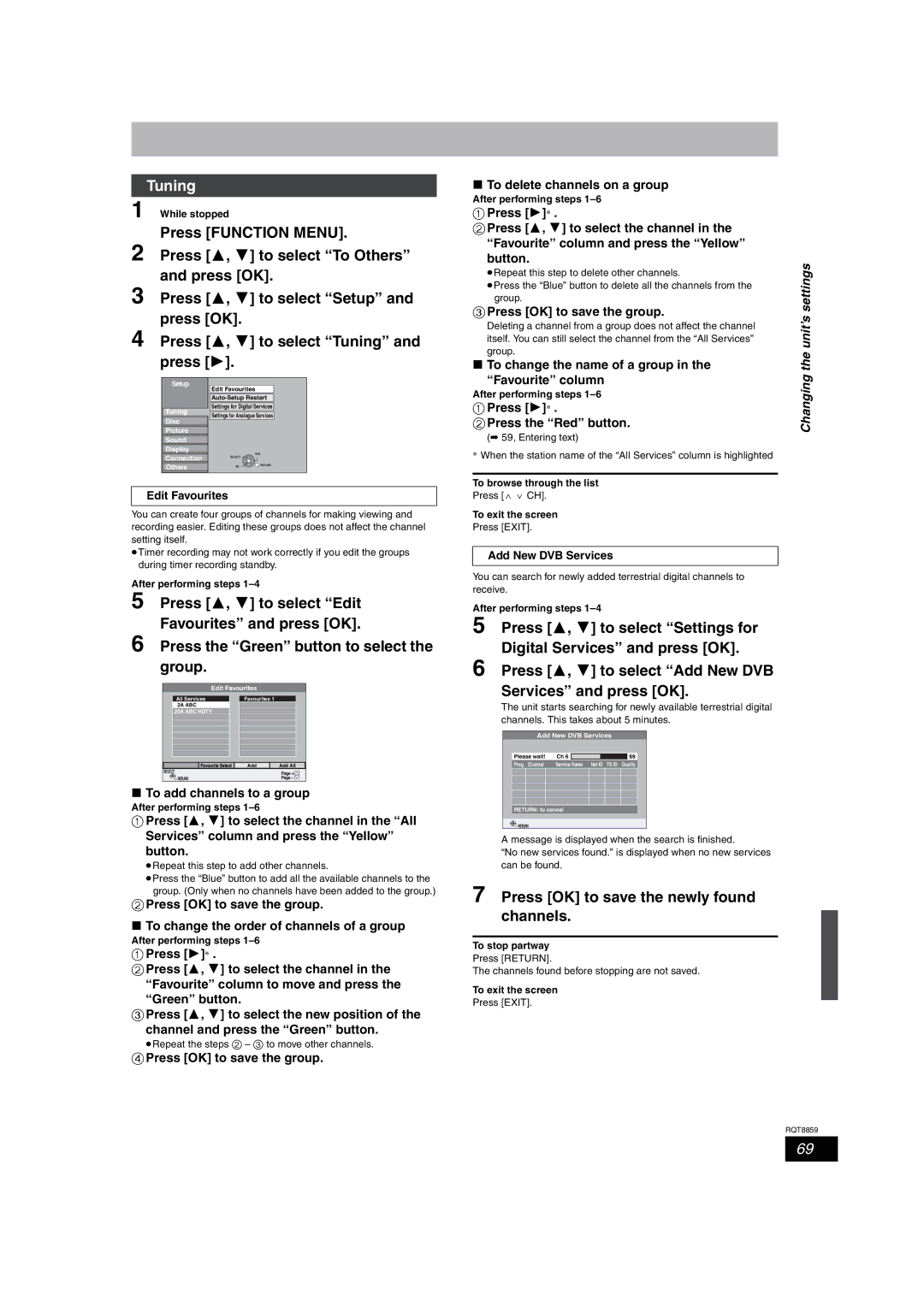 Panasonic DMR-EX87, DMR-EX77 operating instructions Tuning, Press OK to save the newly found channels 