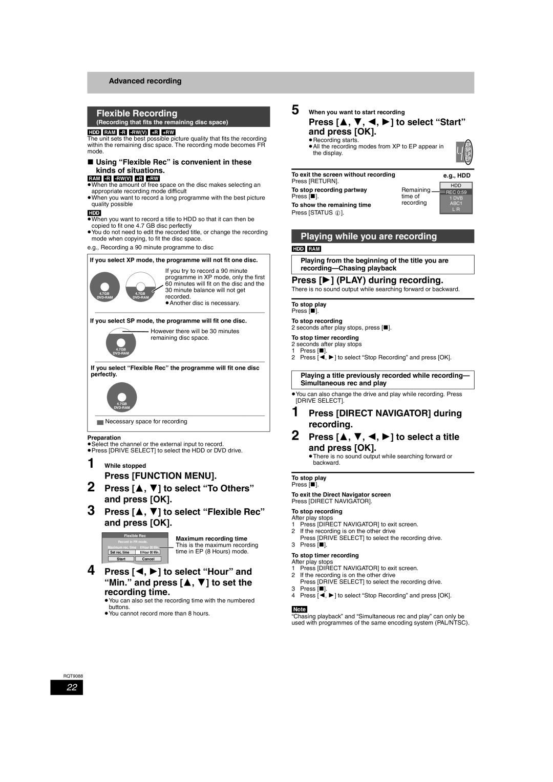 Panasonic DMR-EX78 Flexible Recording, Press 3, 4, 2, 1 to select Start and press OK, Playing while you are recording 