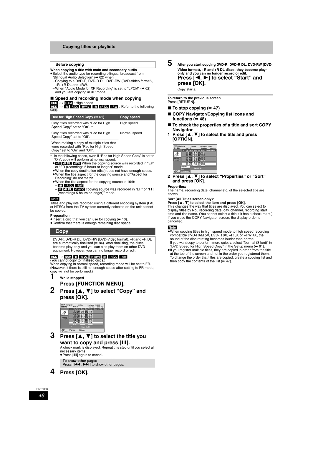 Panasonic DMR-EX78 Press Function Menu Press 3, 4 to select Copy and press OK, Press 2, 1 to select Start and press OK 