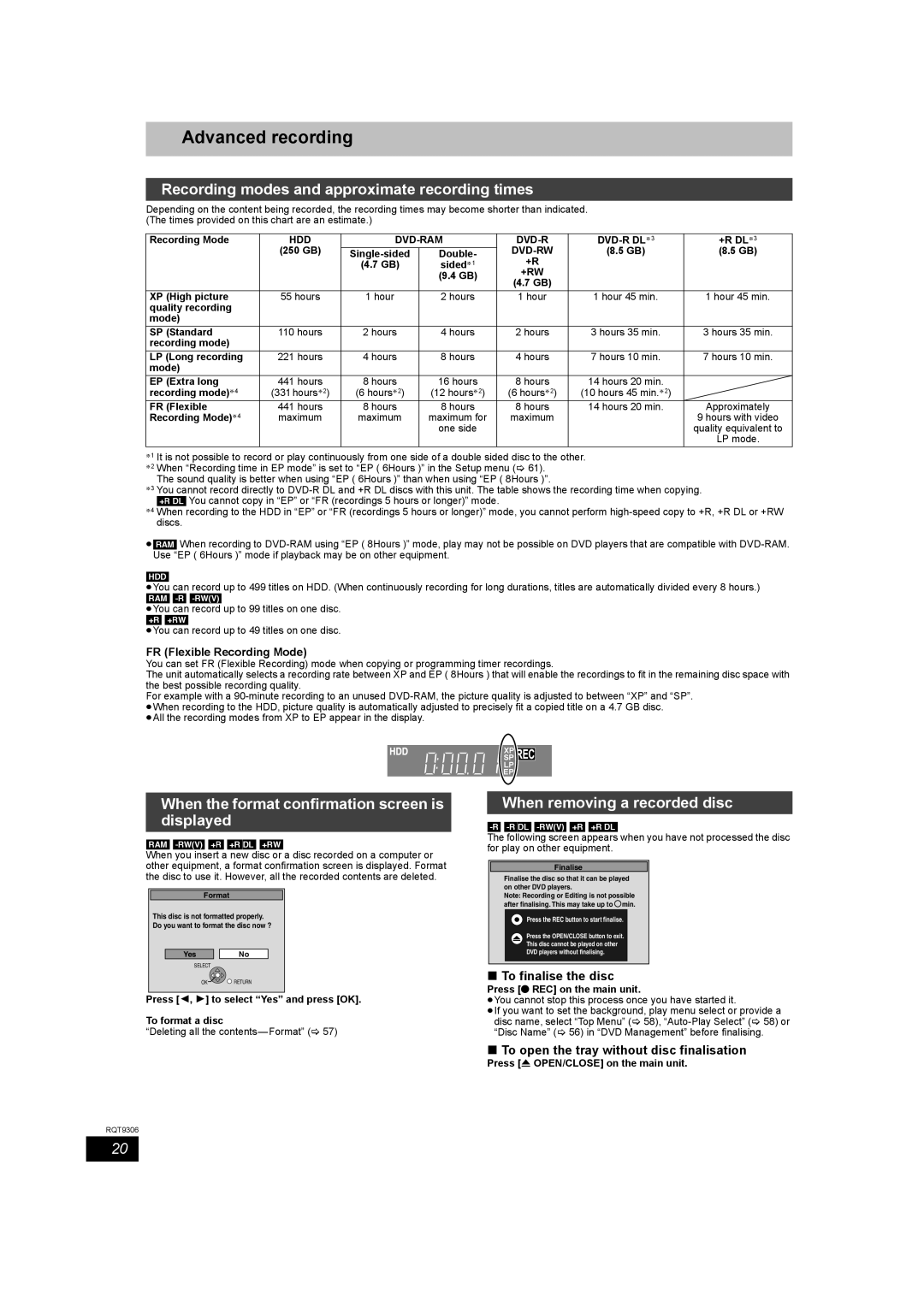 Panasonic DMR-EX79 Advanced recording, Recording modes and approximate recording times, When removing a recorded disc 