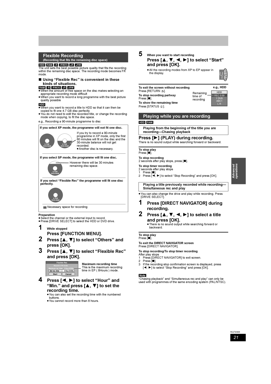 Panasonic DMR-EX79 Flexible Recording, Press 3, 4, 2, 1 to select Start and press OK, Playing while you are recording 