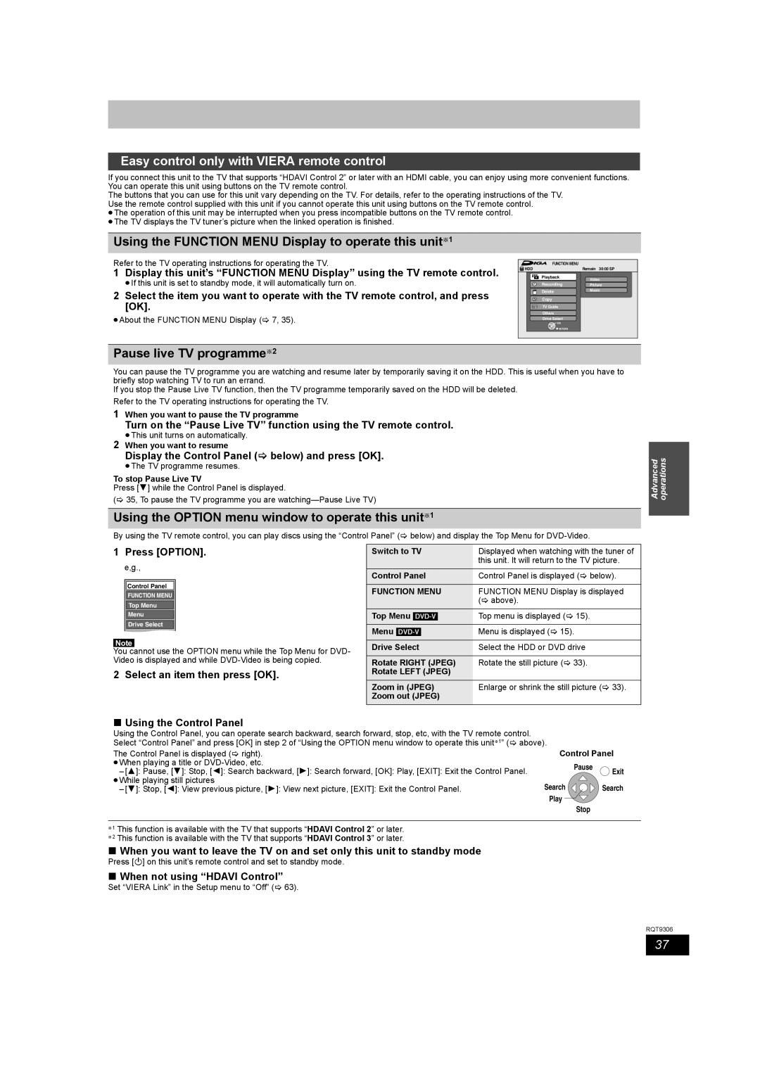 Panasonic DMR-EX79 Easy control only with Viera remote control, Using the Function Menu Display to operate this unit§1 