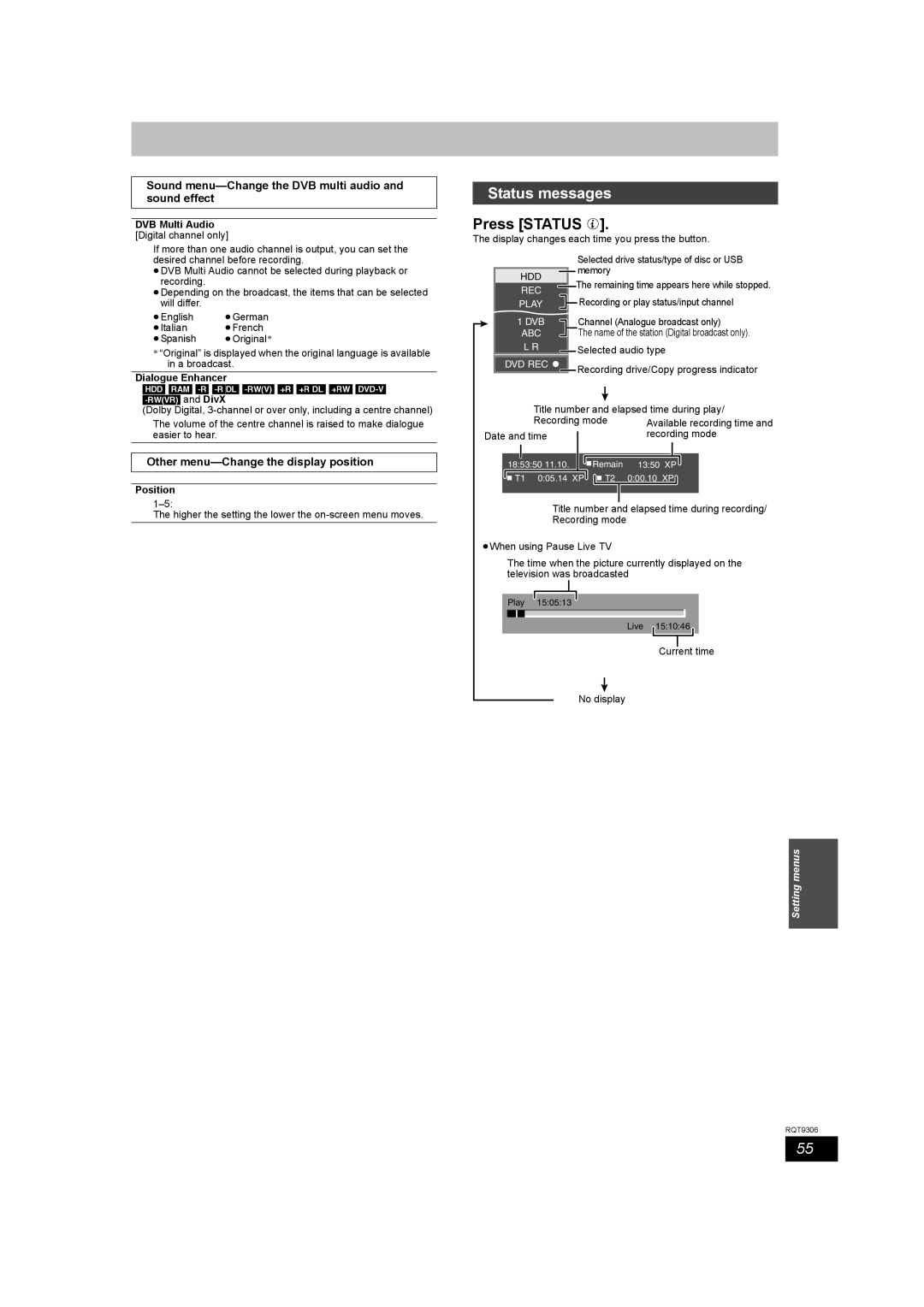 Panasonic DMR-EX79 quick start Status messages, Press Status, Sound menu-Change the DVB multi audio and sound effect 