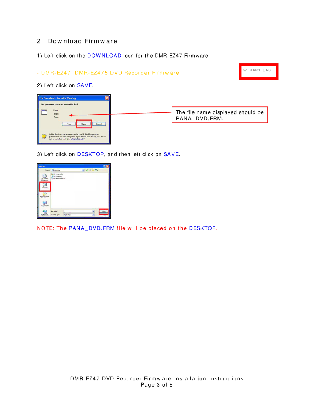 Panasonic DMR-EZ47 installation instructions Download Firmware, Panadvd.Frm 