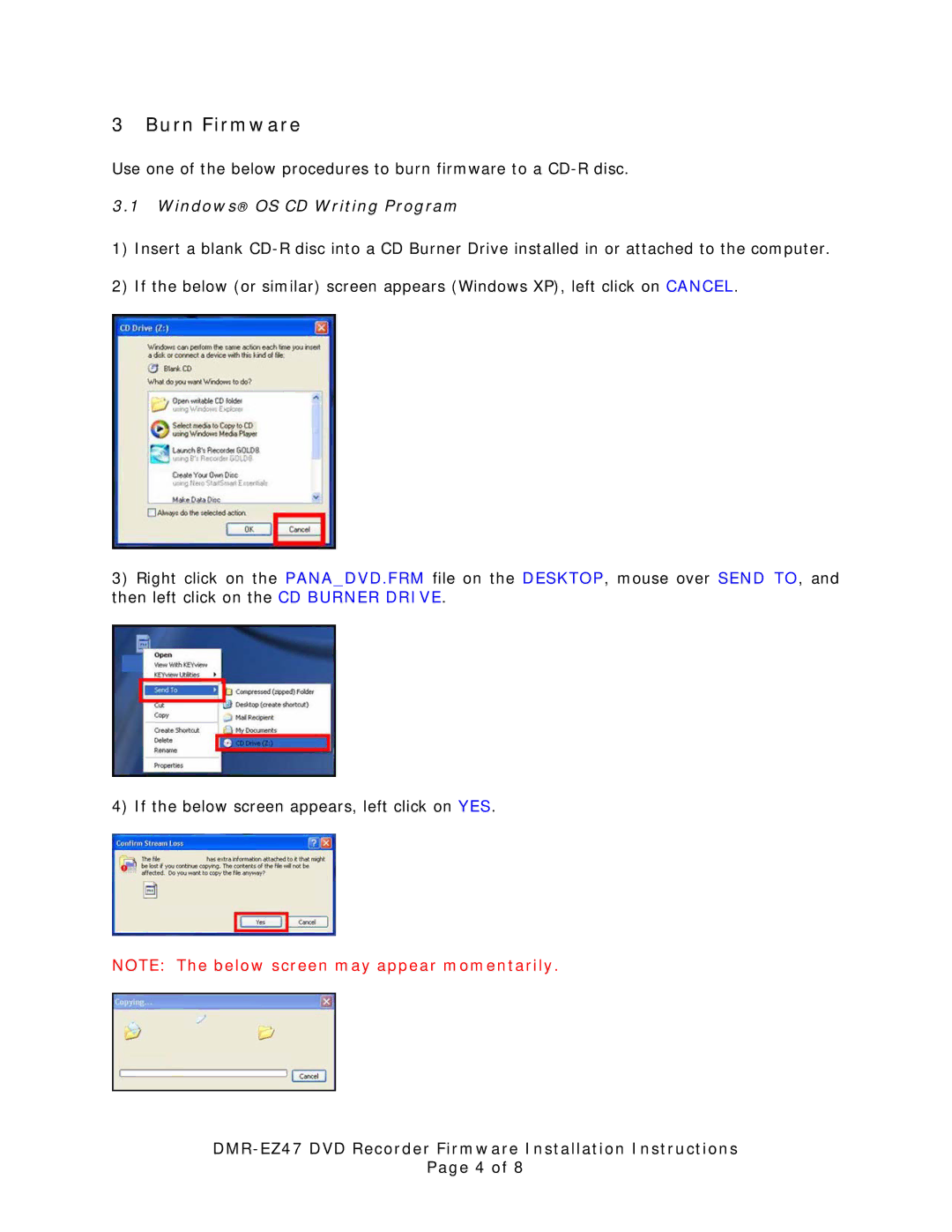 Panasonic DMR-EZ47 installation instructions Burn Firmware, Windows OS CD Writing Program 