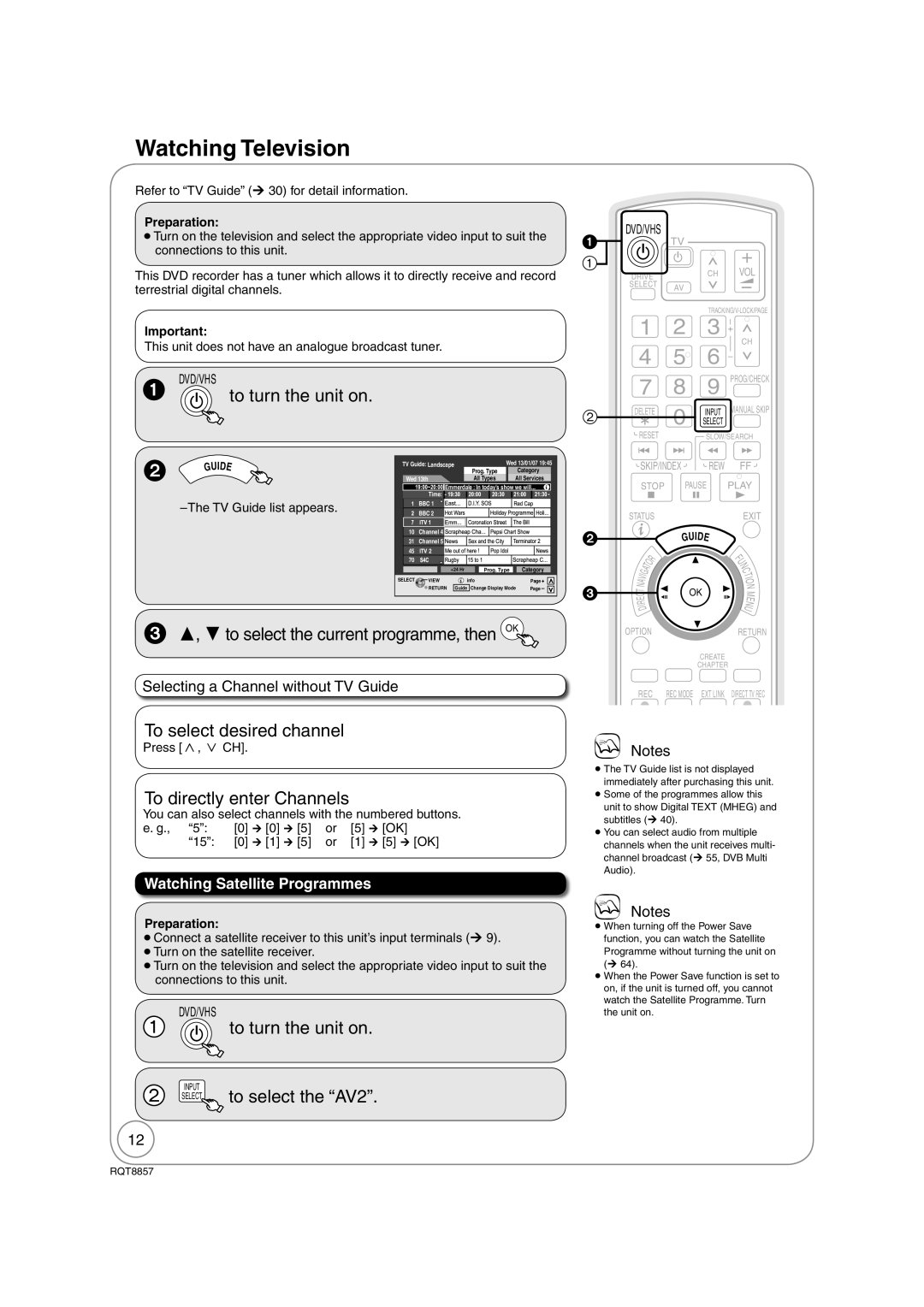 Panasonic DMR-EZ47VEB Watching Television, ,  to select the current programme, then OK, To select desired channel 