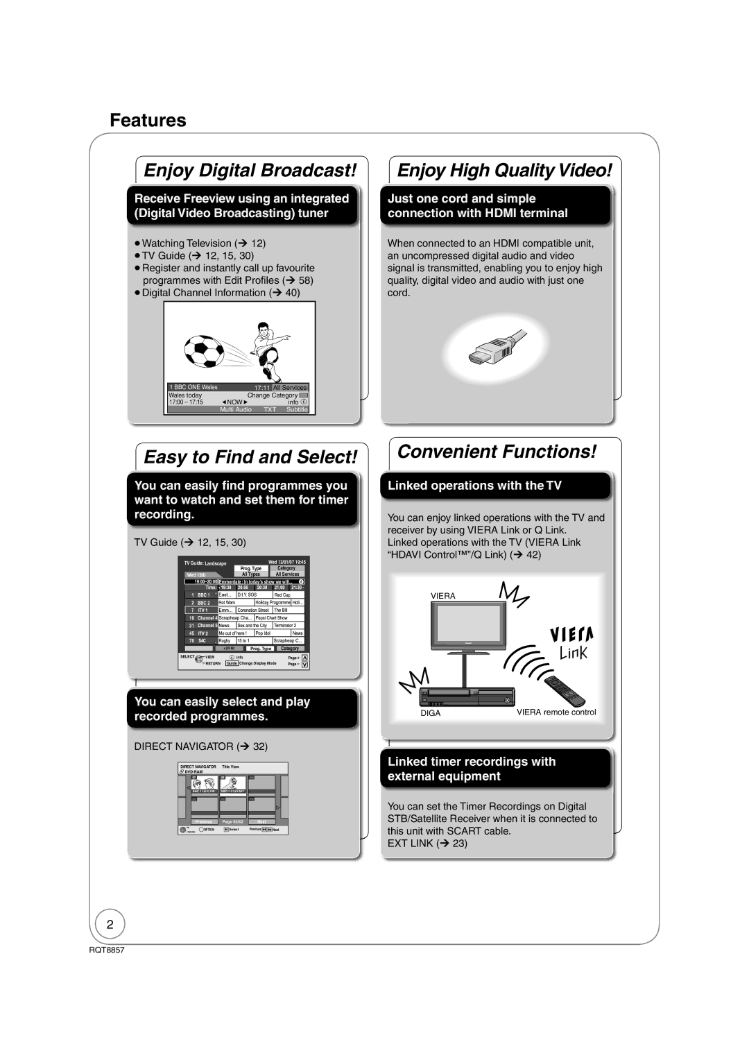 Panasonic DMR-EZ47VEB Features, Just one cord and simple connection with Hdmi terminal, Linked operations with the TV 