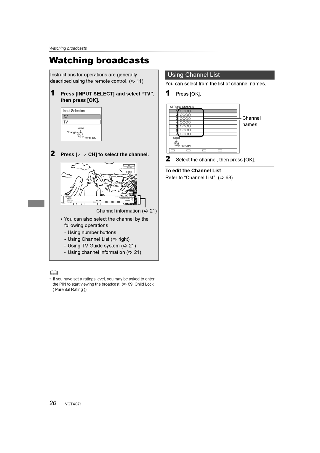 Panasonic DMR-XW390 Watching Watching broadcasts, Using Channel List, Press Input Select and select TV, then press OK 