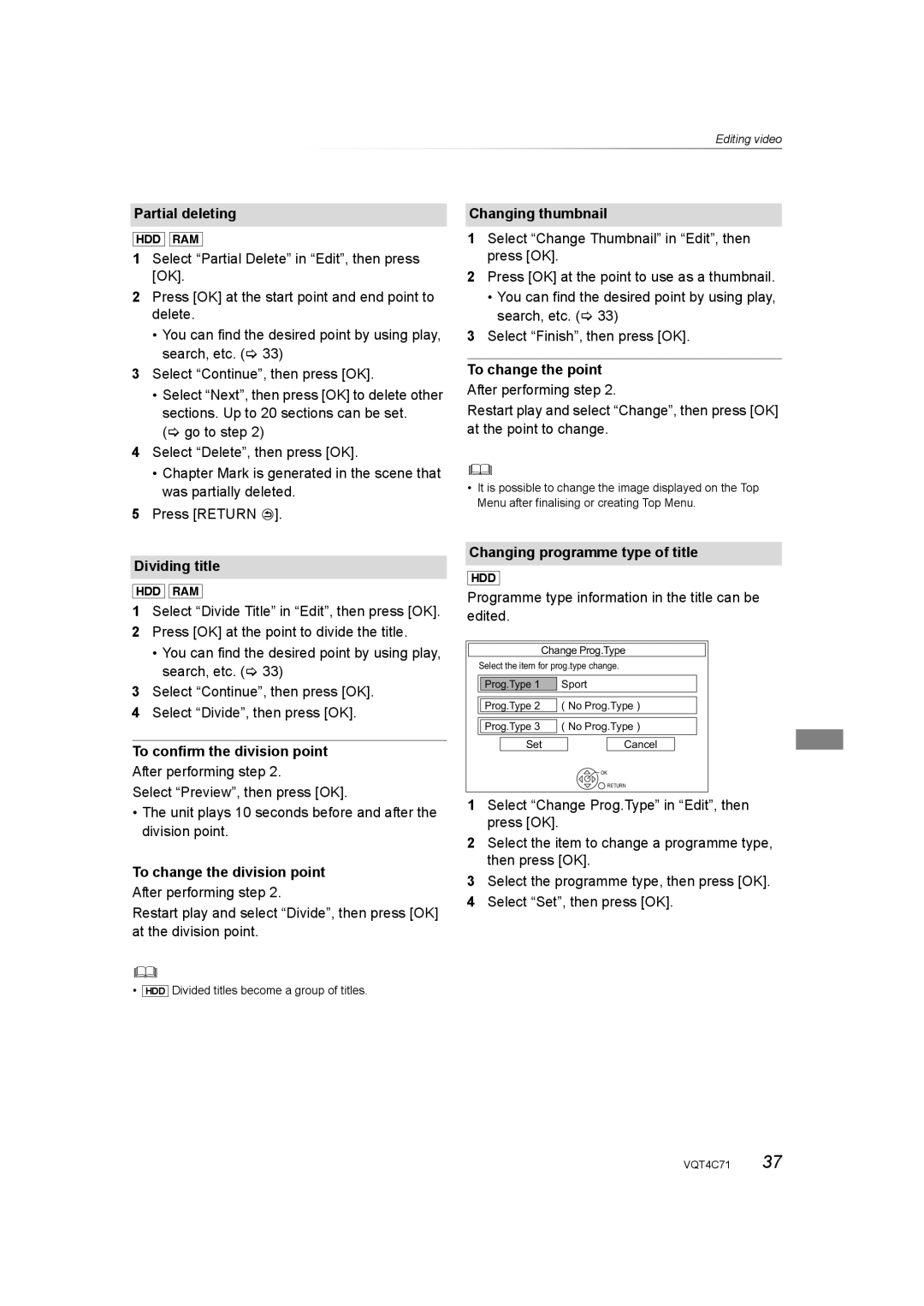 Panasonic DMR-XW390 Partial deleting, Dividing title, To confirm the division point, To change the division point 