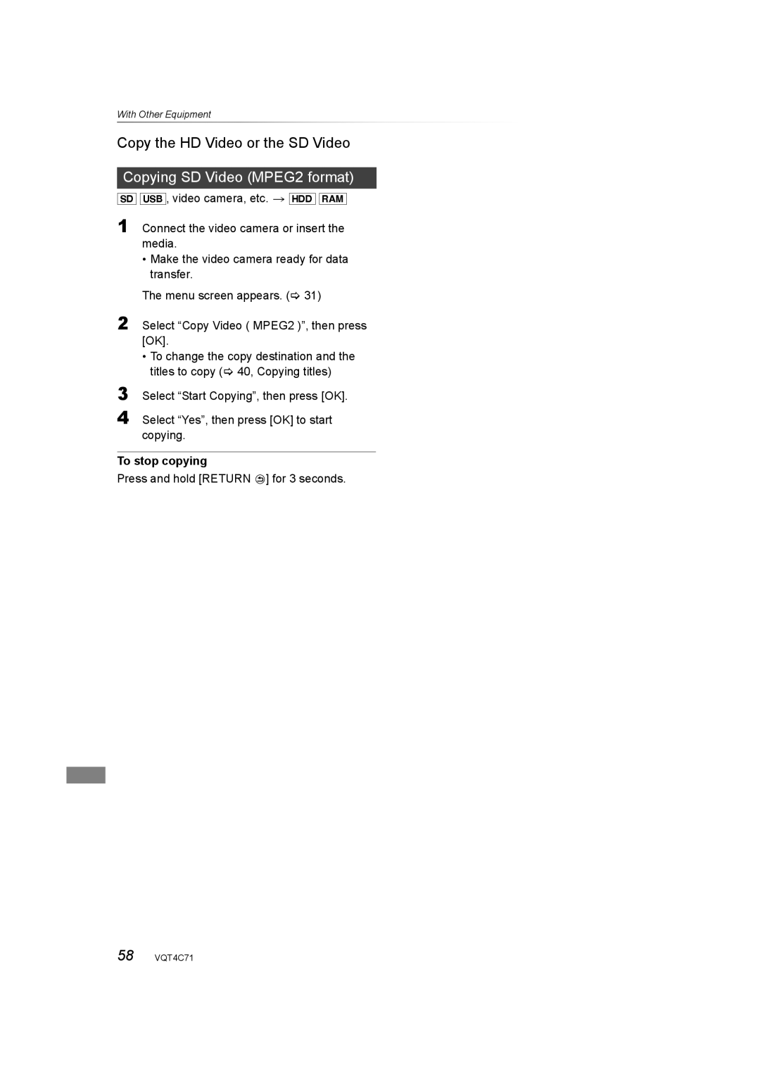 Panasonic DMR-XW390 operating instructions Copy the HD Video or the SD Video, Copying SD Video MPEG2 format 