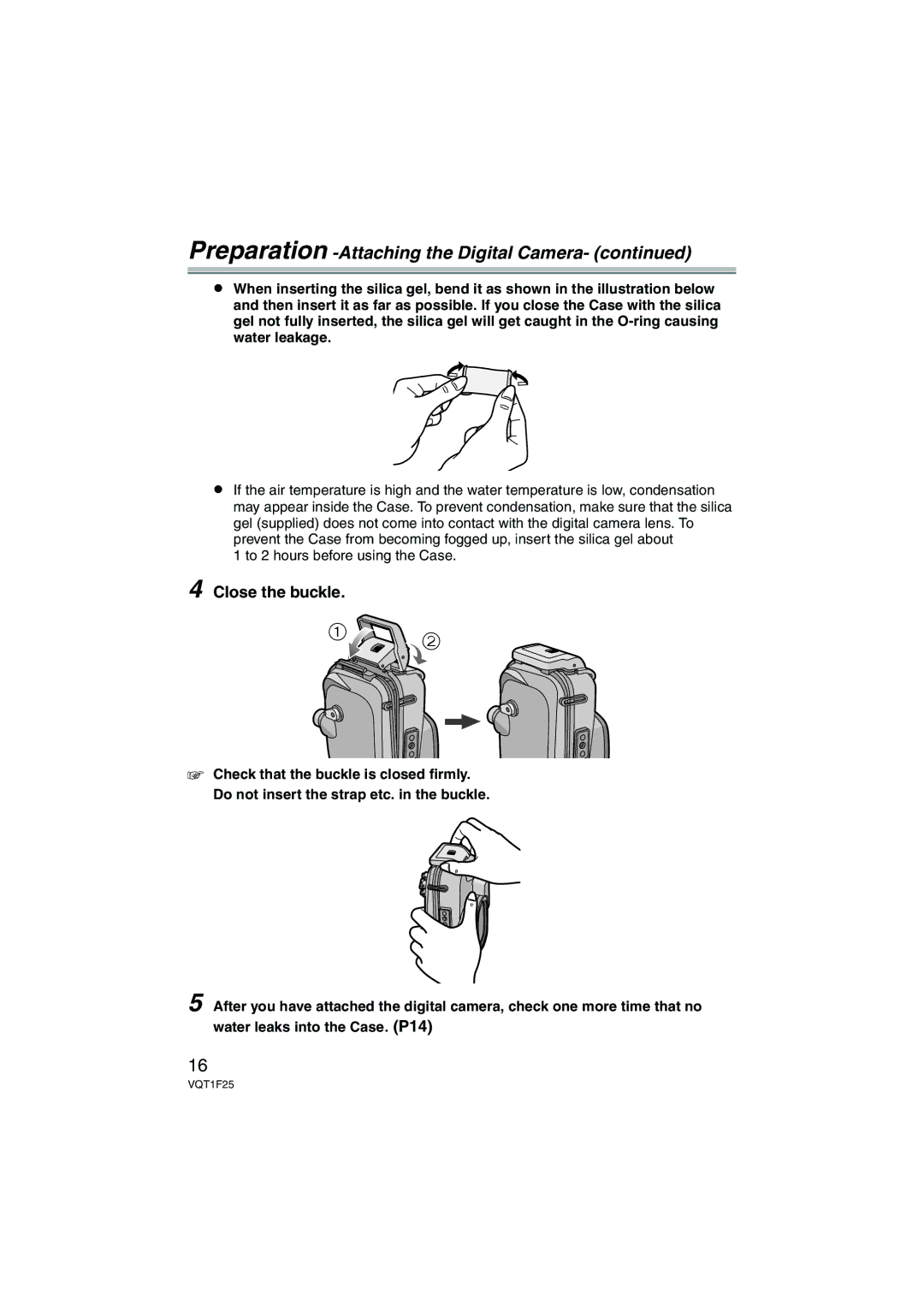 Panasonic DMW-MCTZ3 operating instructions Close the buckle 