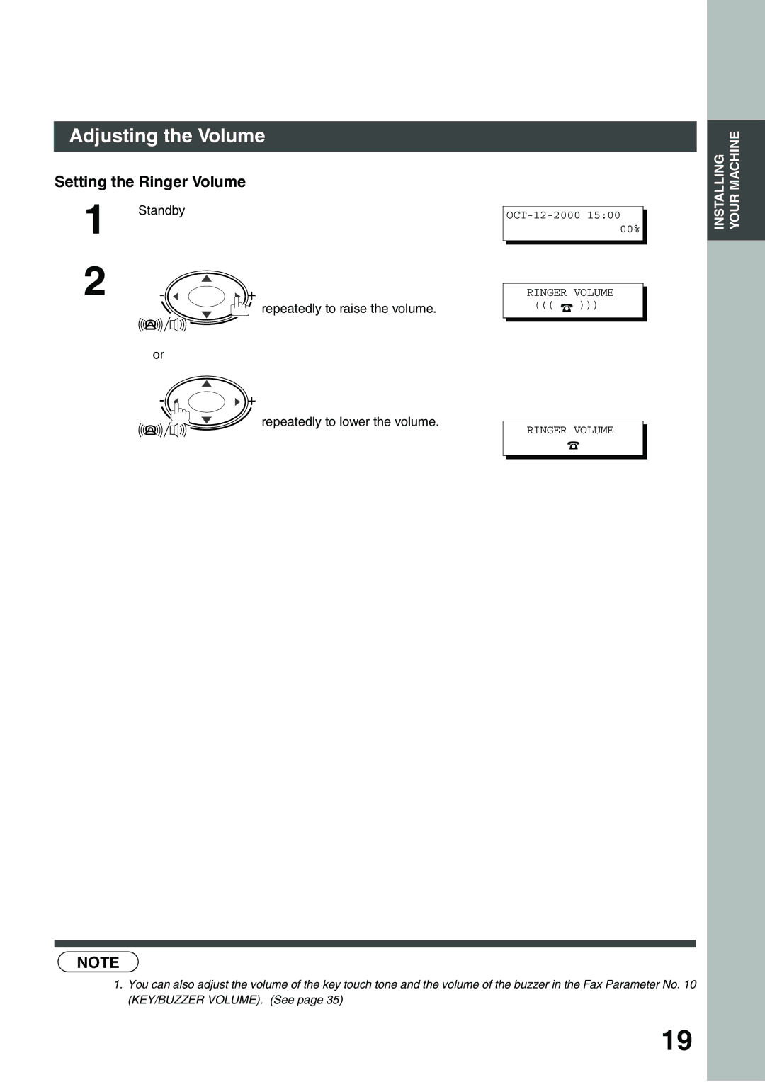 Panasonic DP-135FP appendix Setting the Ringer Volume, Standby Repeatedly to raise the volume 