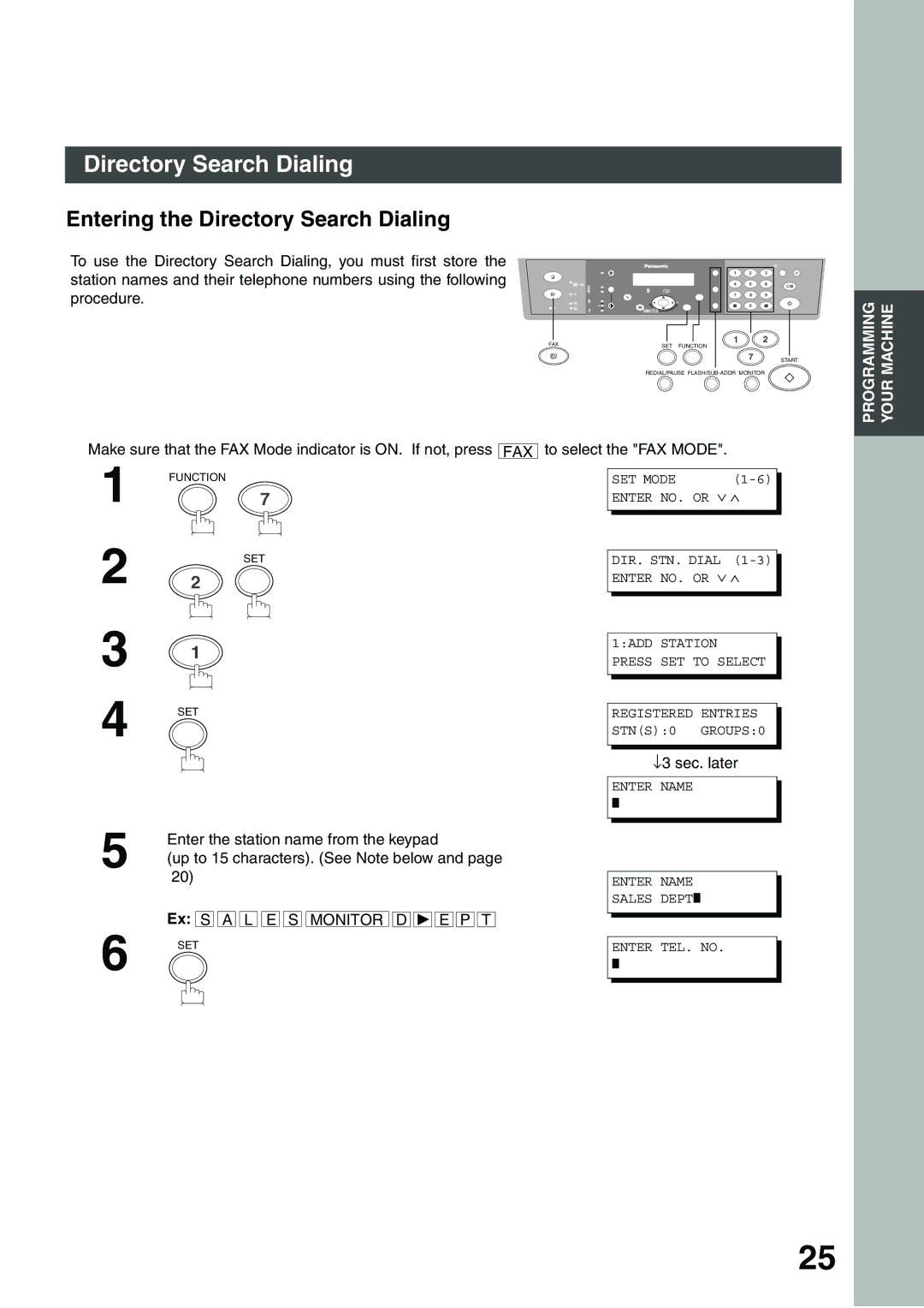 Panasonic DP-135FP appendix Entering the Directory Search Dialing, ↓3 sec. later 