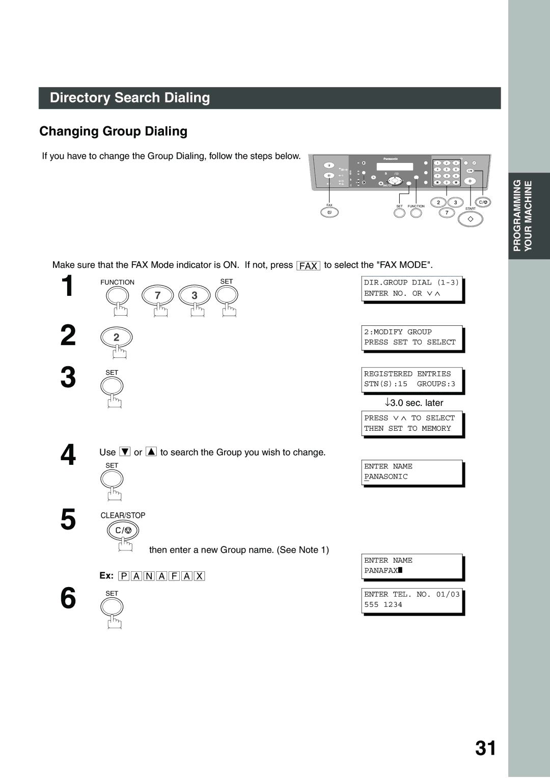 Panasonic DP-135FP appendix Changing Group Dialing, Use or to search the Group you wish to change 