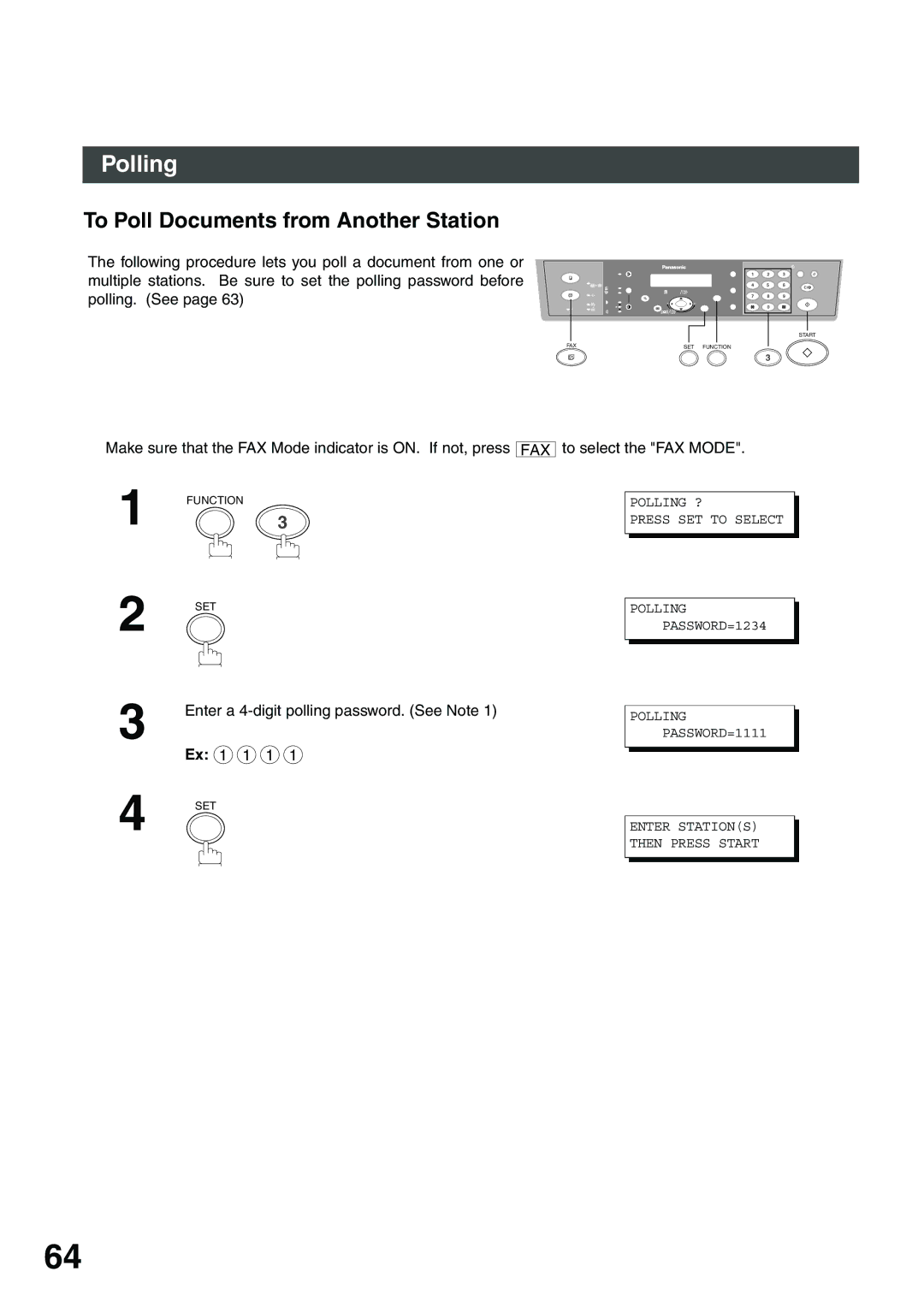 Panasonic DP-135FP appendix To Poll Documents from Another Station, Enter a 4-digit polling password. See Note Ex 1 1 1 