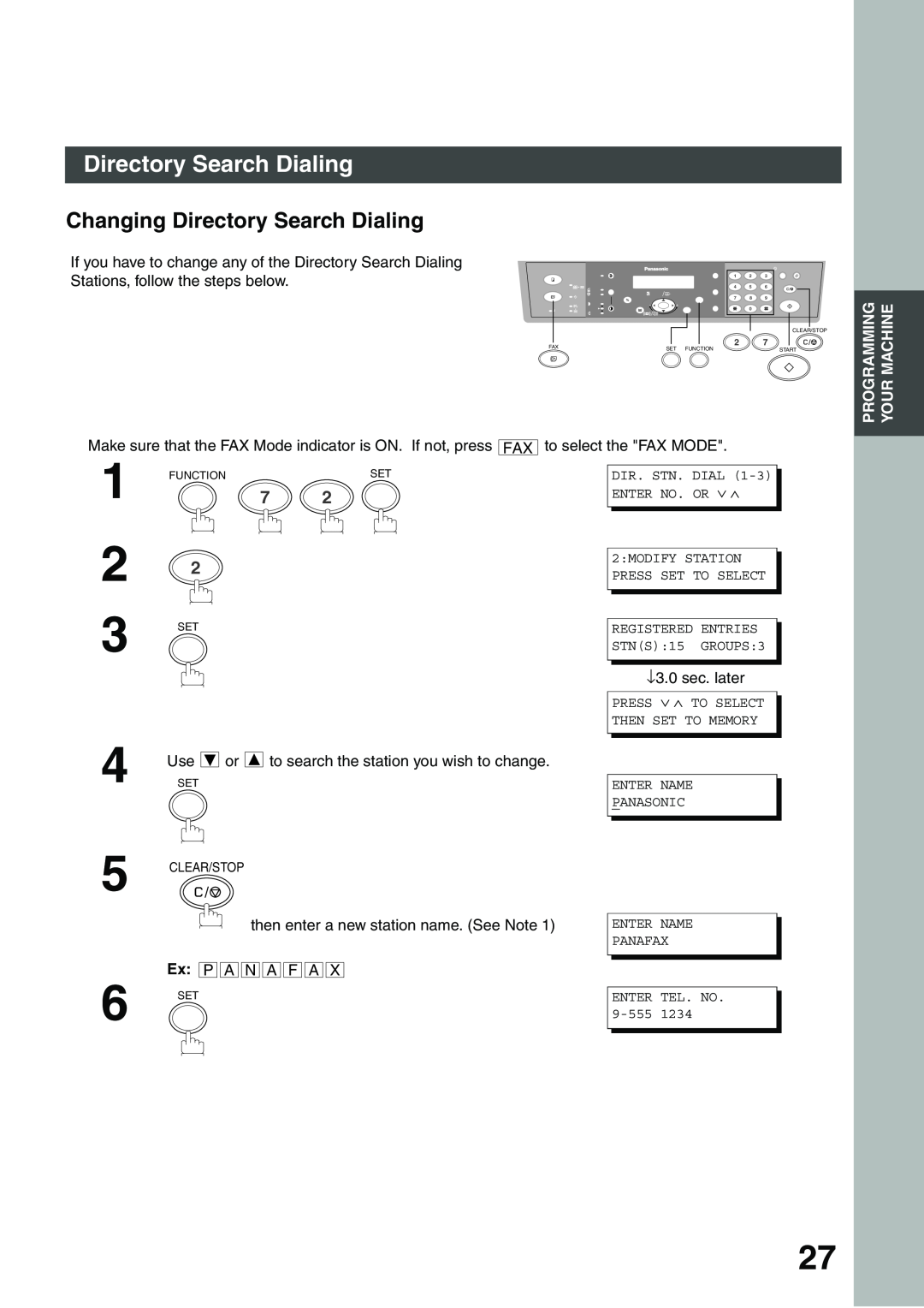 Panasonic DP-135FP appendix Changing Directory Search Dialing, Stations, follow the steps below, Programming Your Machine 