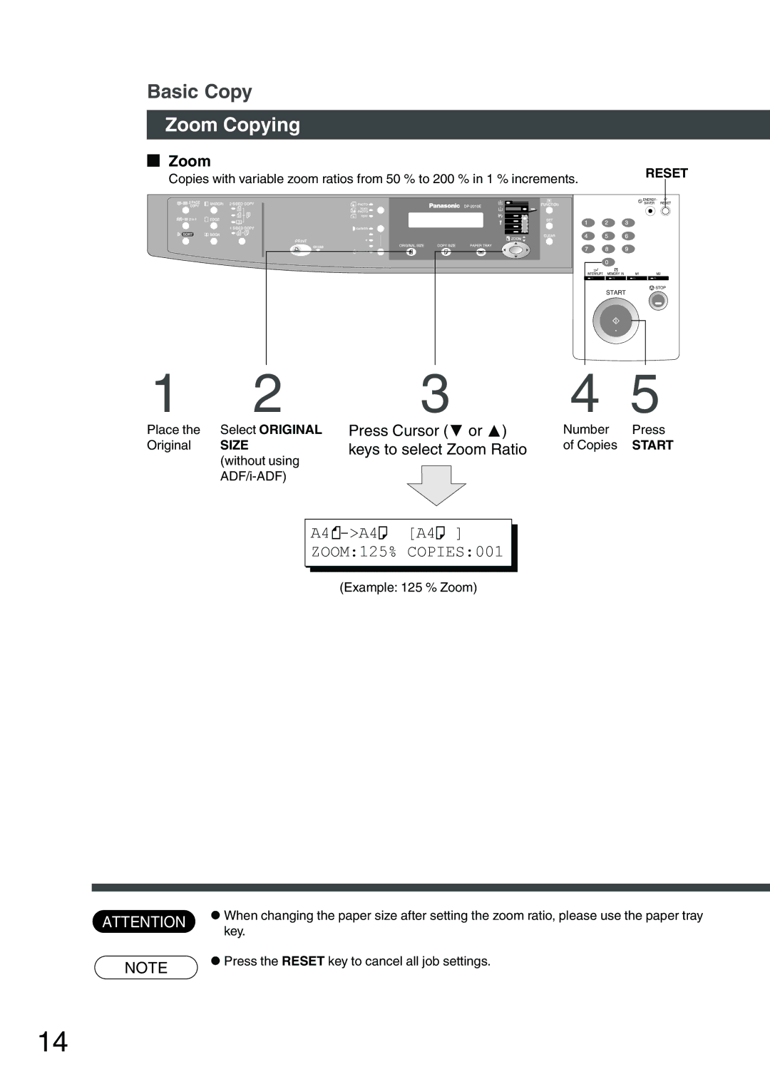 Panasonic DP-1510P manual Zoom Copying, Press Cursor G or F keys to select Zoom Ratio, Select Original 