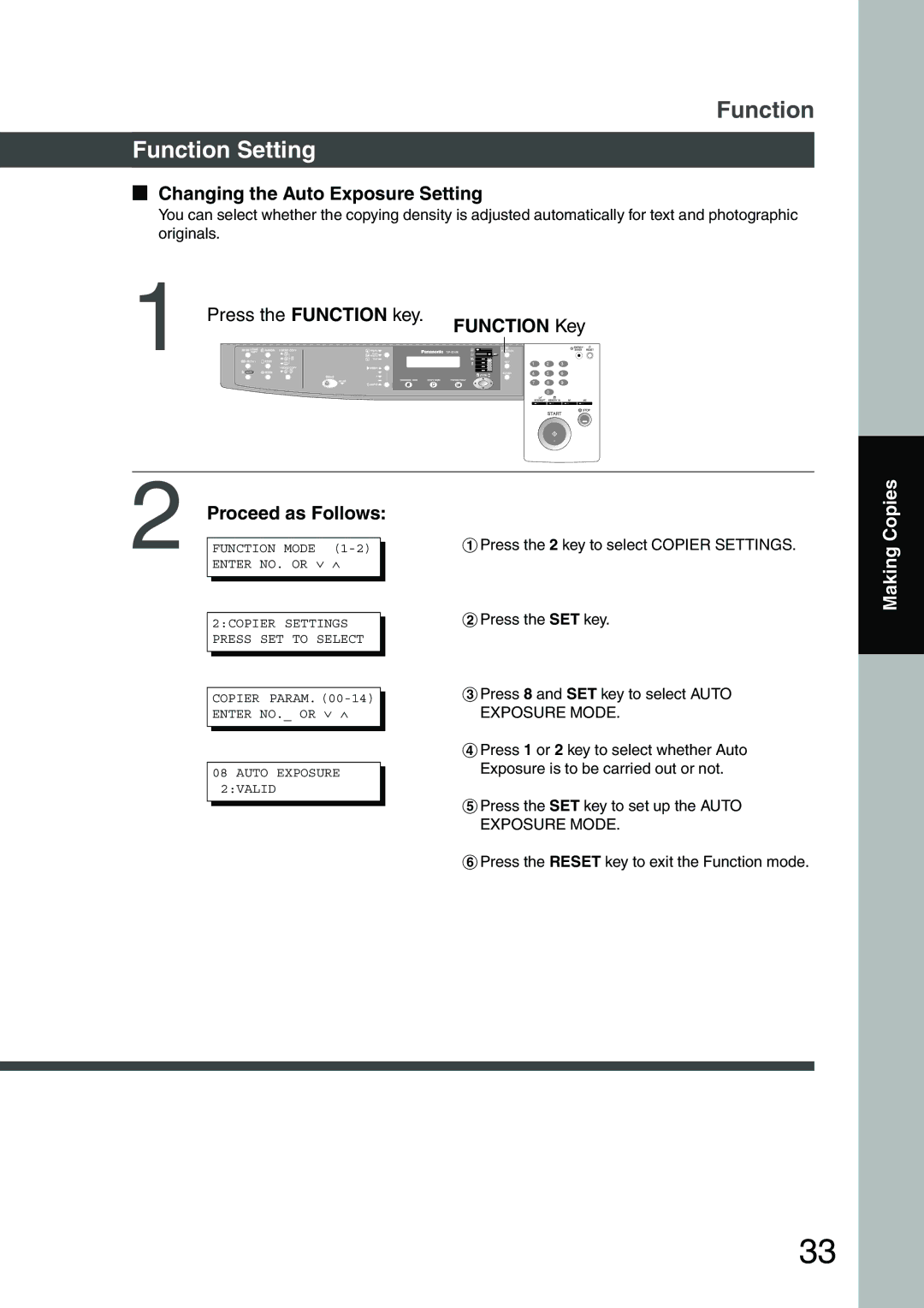 Panasonic DP-1510P manual Function Setting, Changing the Auto Exposure Setting, Press the Function key, Proceed as Follows 