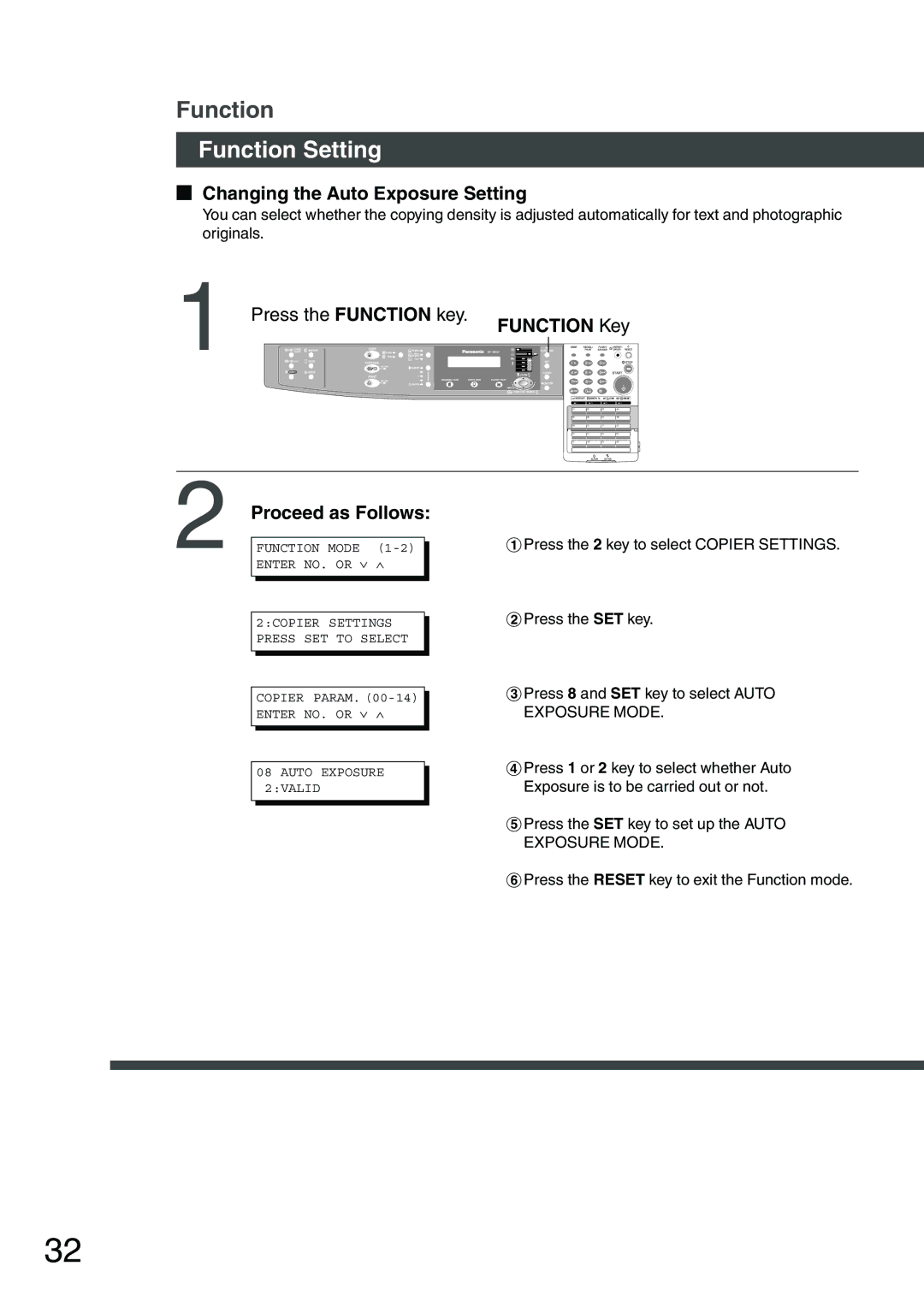 Panasonic DP-1810F manual Function Setting, Changing the Auto Exposure Setting, Proceed as Follows 