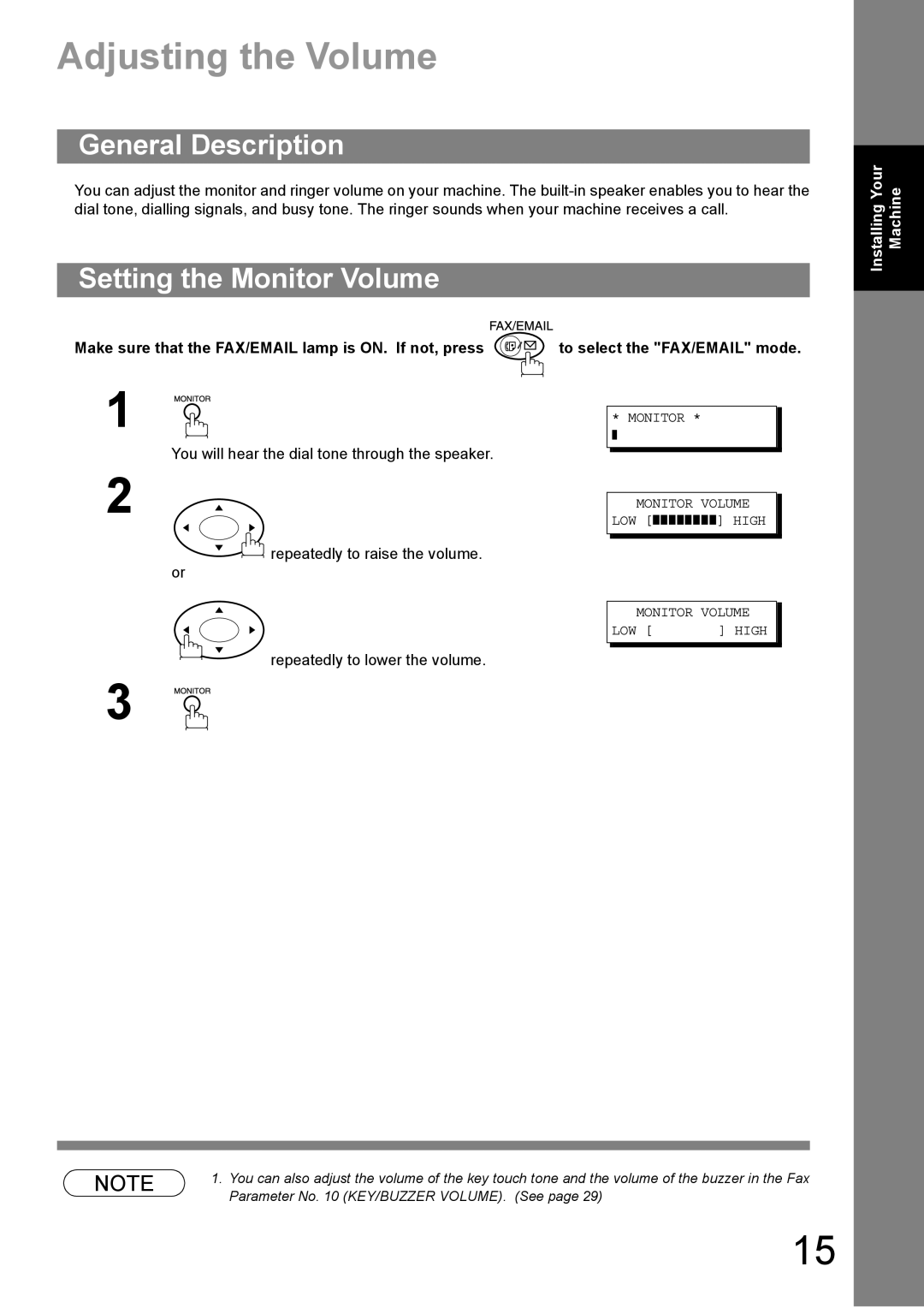 Panasonic DP-1810F manual Adjusting the Volume, Setting the Monitor Volume, Monitor Monitor Volume, Monitor Volume LOW High 