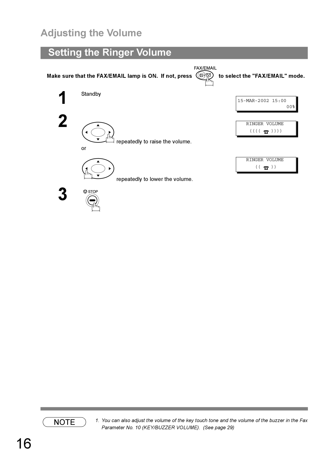 Panasonic DP-1810F Adjusting the Volume, Setting the Ringer Volume, Make sure that the FAX/EMAIL lamp is ON. If not, press 