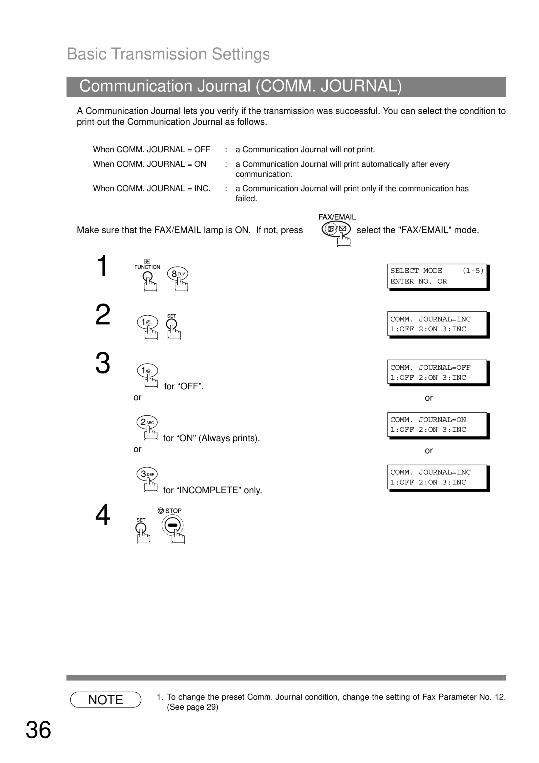 Panasonic DP-1810F manual Communication Journal COMM. Journal, Make sure that the FAX/EMAIL lamp is ON. If not, press 