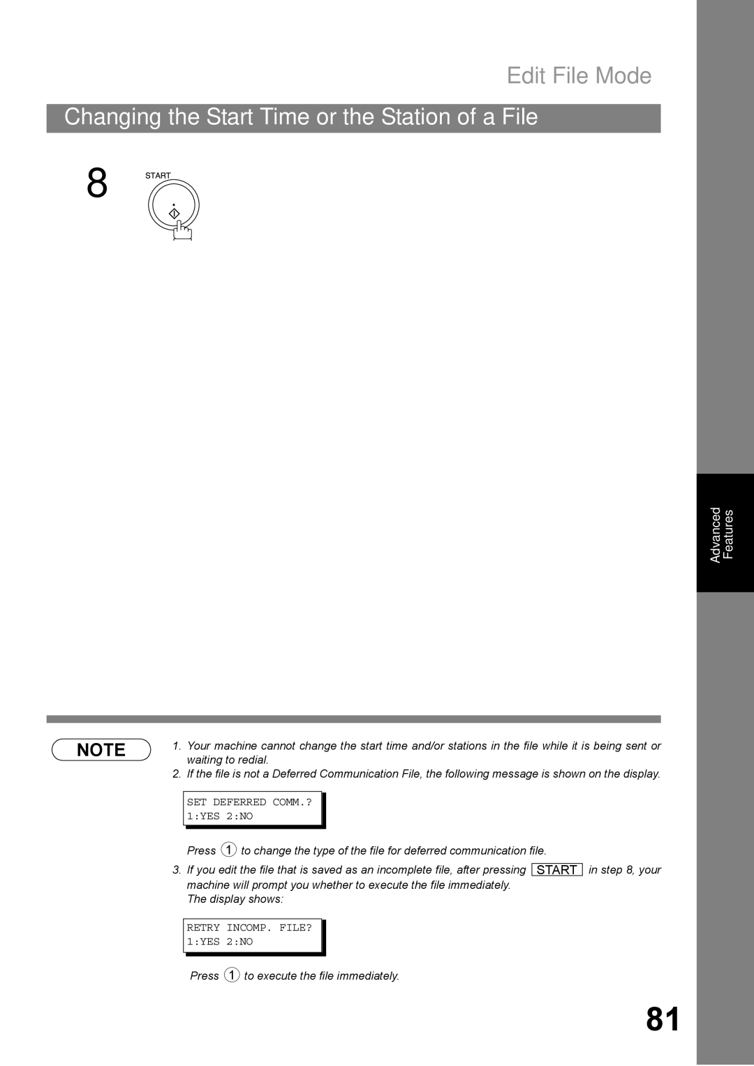 Panasonic DP-1810F manual SET Deferred COMM.? 1YES 2NO, Retry INCOMP. FILE? 1YES 2NO 