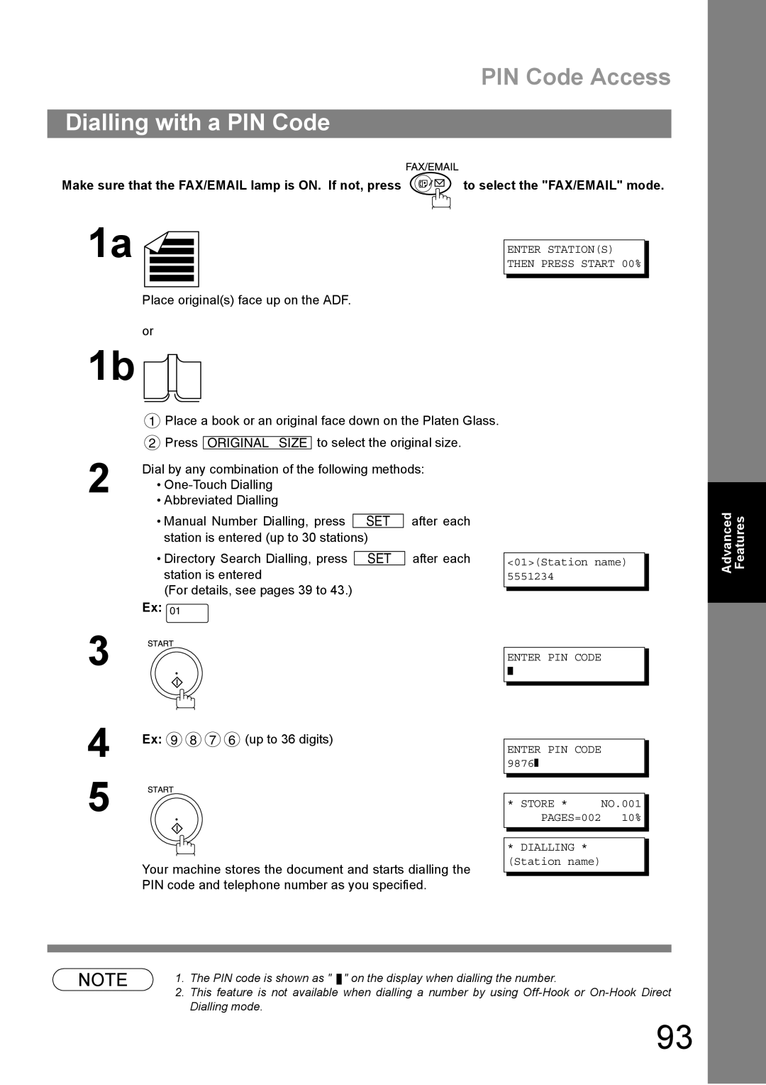 Panasonic DP-1810F manual PIN Code Access, Dialling with a PIN Code, Enter PIN Code Store 