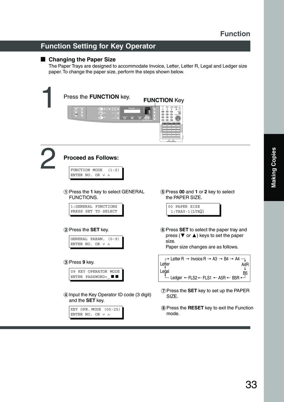 Panasonic DP-1810F manual Function Setting for Key Operator, Changing the Paper Size, Proceed as Follows, Making Copies 