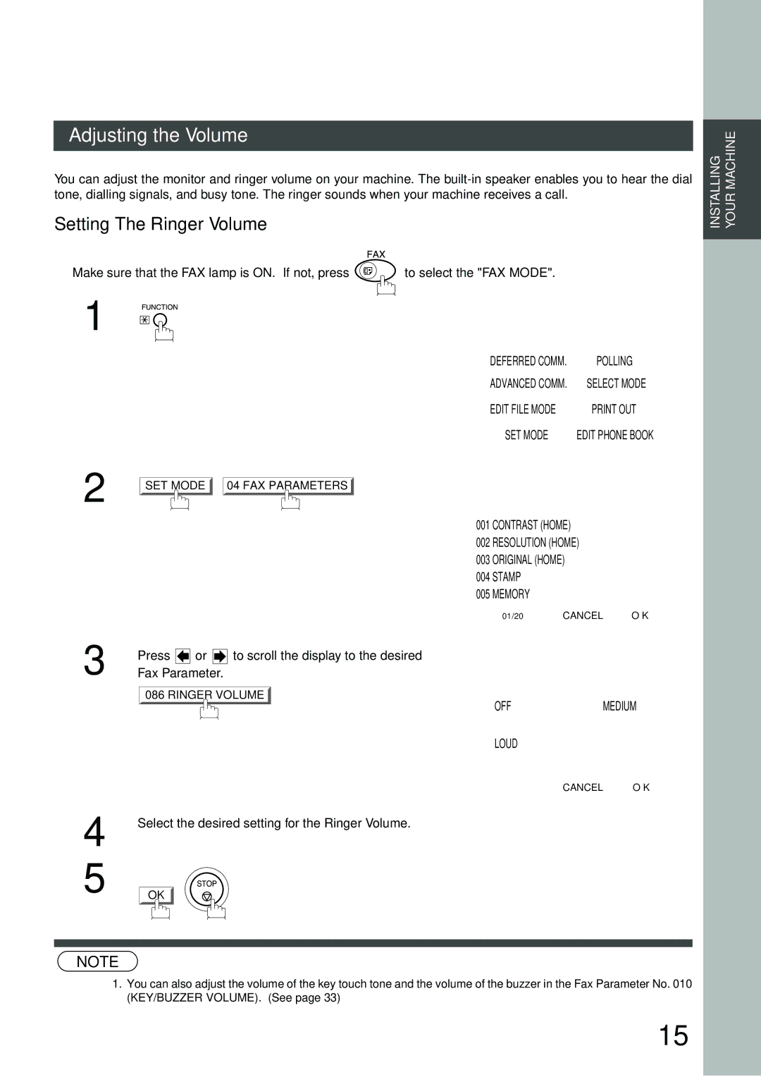 Panasonic DP-3000 manual Adjusting the Volume, Setting The Ringer Volume, Select the desired setting for the Ringer Volume 