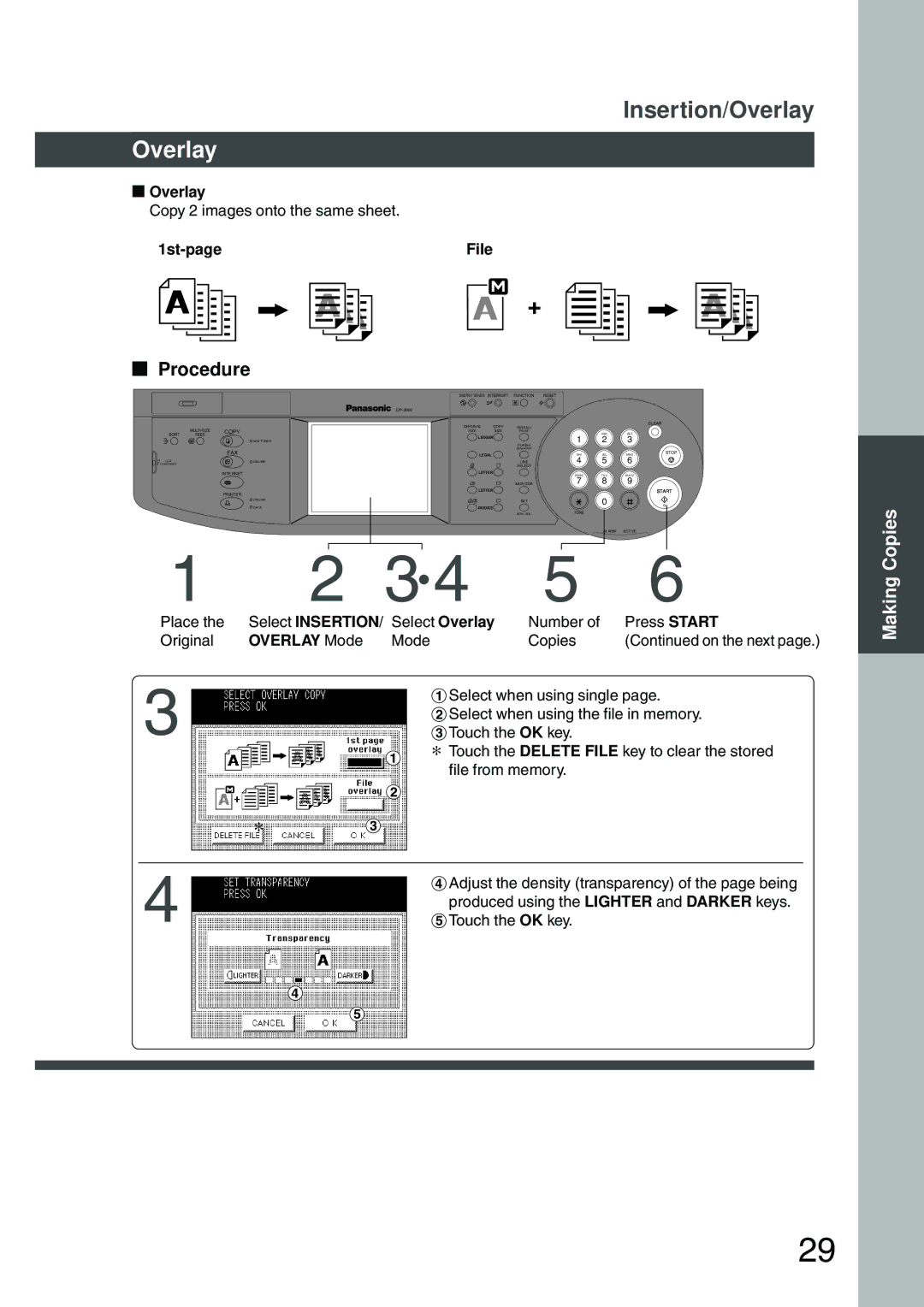 Panasonic DP-2500 manual 1st-page, Select INSERTION/ Select Overlay, Overlay Mode 