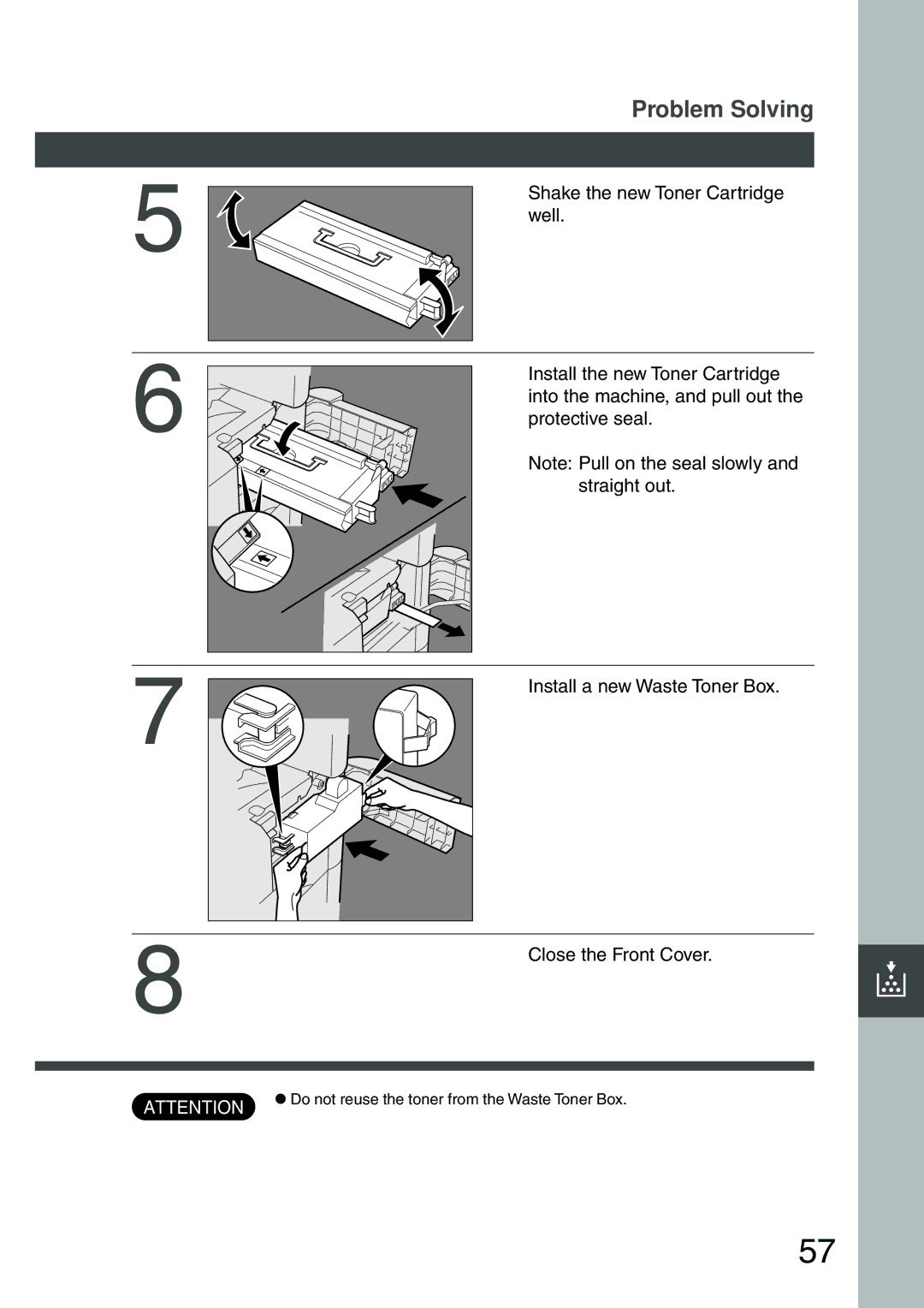 Panasonic DP-2500 Shake the new Toner Cartridge, Well, Install the new Toner Cartridge, Into the machine, and pull out 