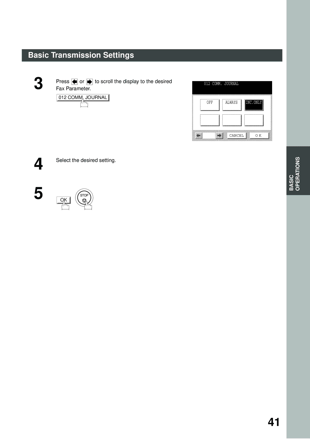 Panasonic DP-2500/3000 manual Press To scroll the display to the desired, Fax Parameter, Select the desired setting 