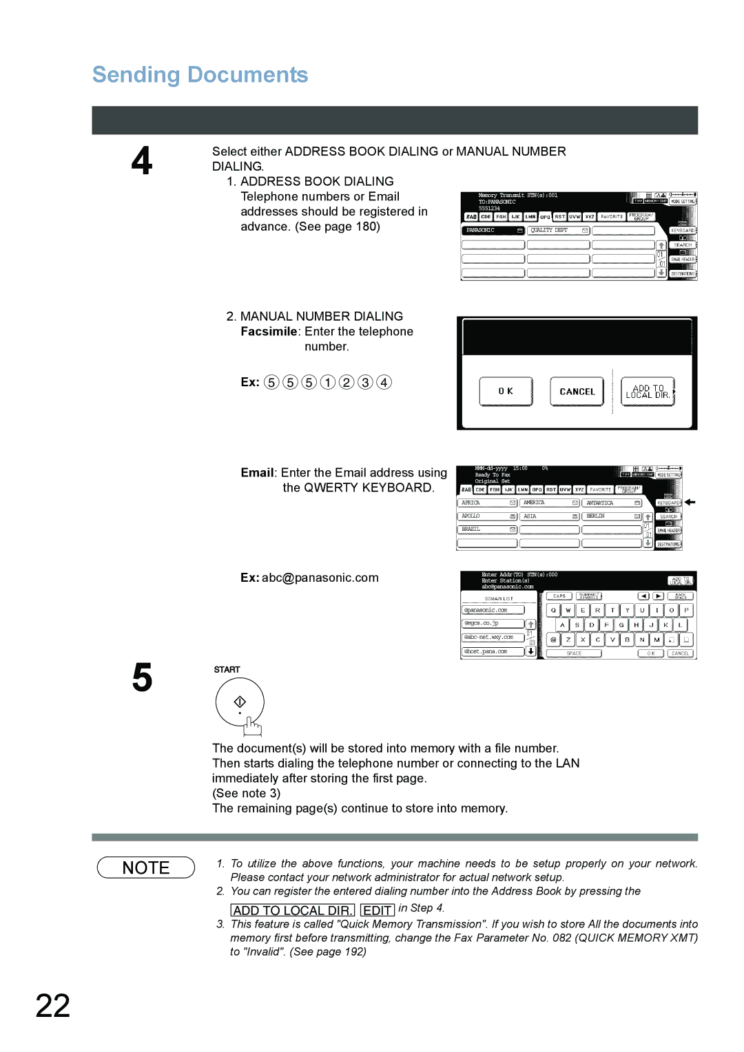 Panasonic DP-6020 Select either Address Book Dialing or Manual Number Dialing, Telephone numbers or Email, Advance. See 