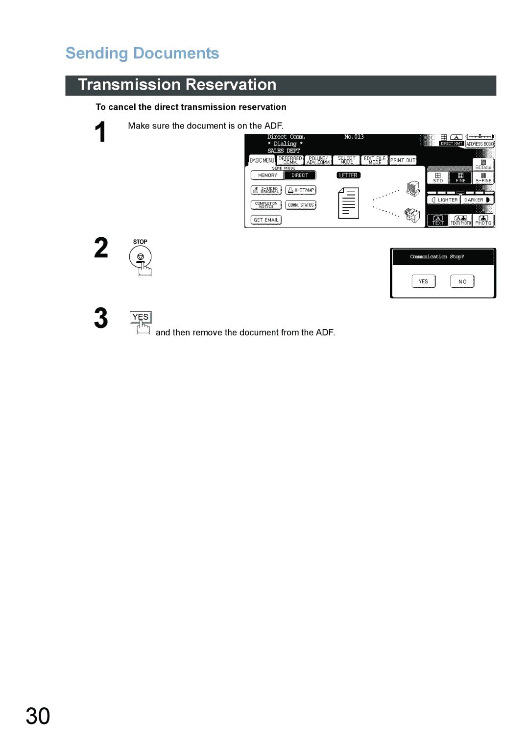 Panasonic DP-3520, DP-6020, DP-4520 To cancel the direct transmission reservation, Make sure the document is on the ADF 